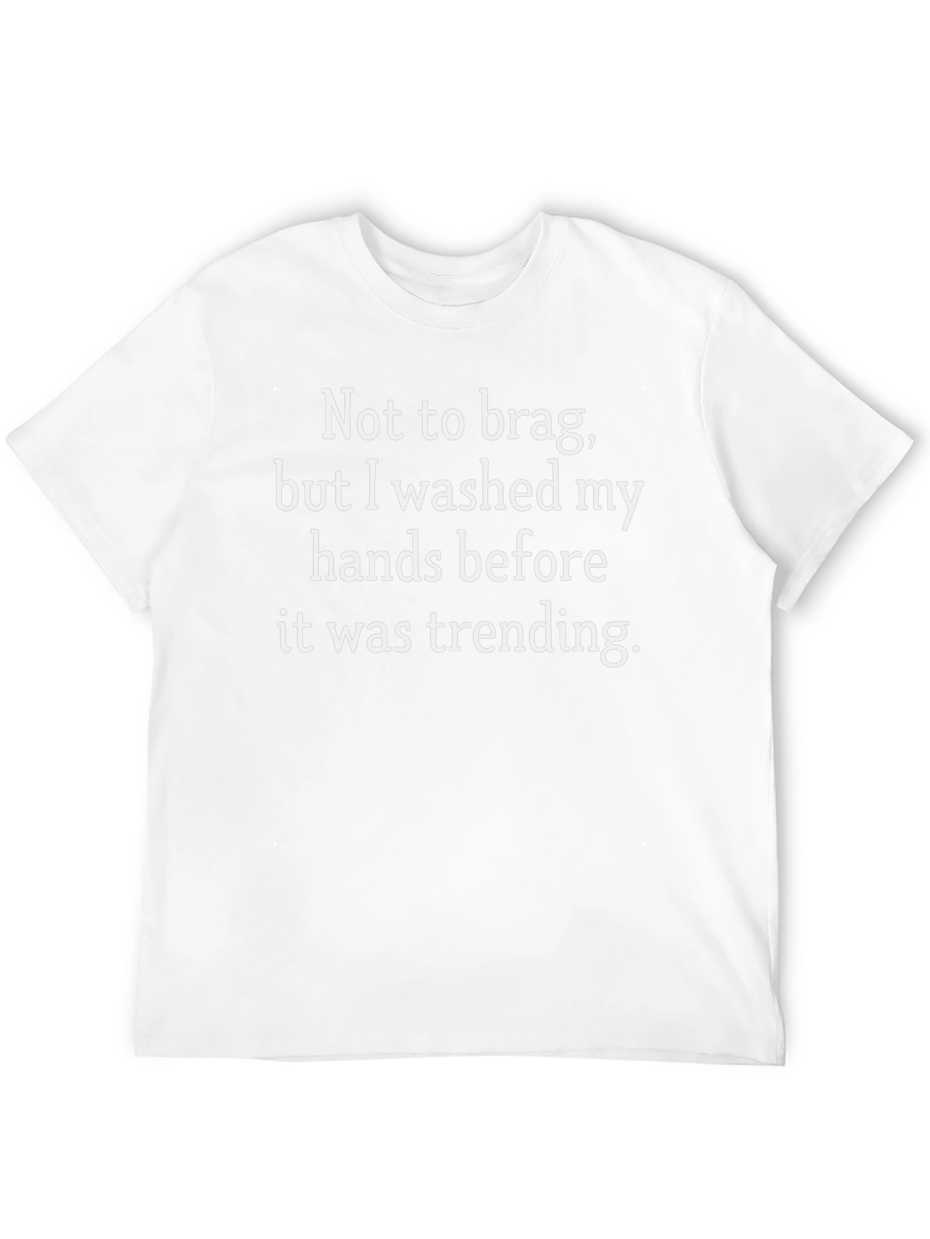 Washed Hands Trending T-Shirt