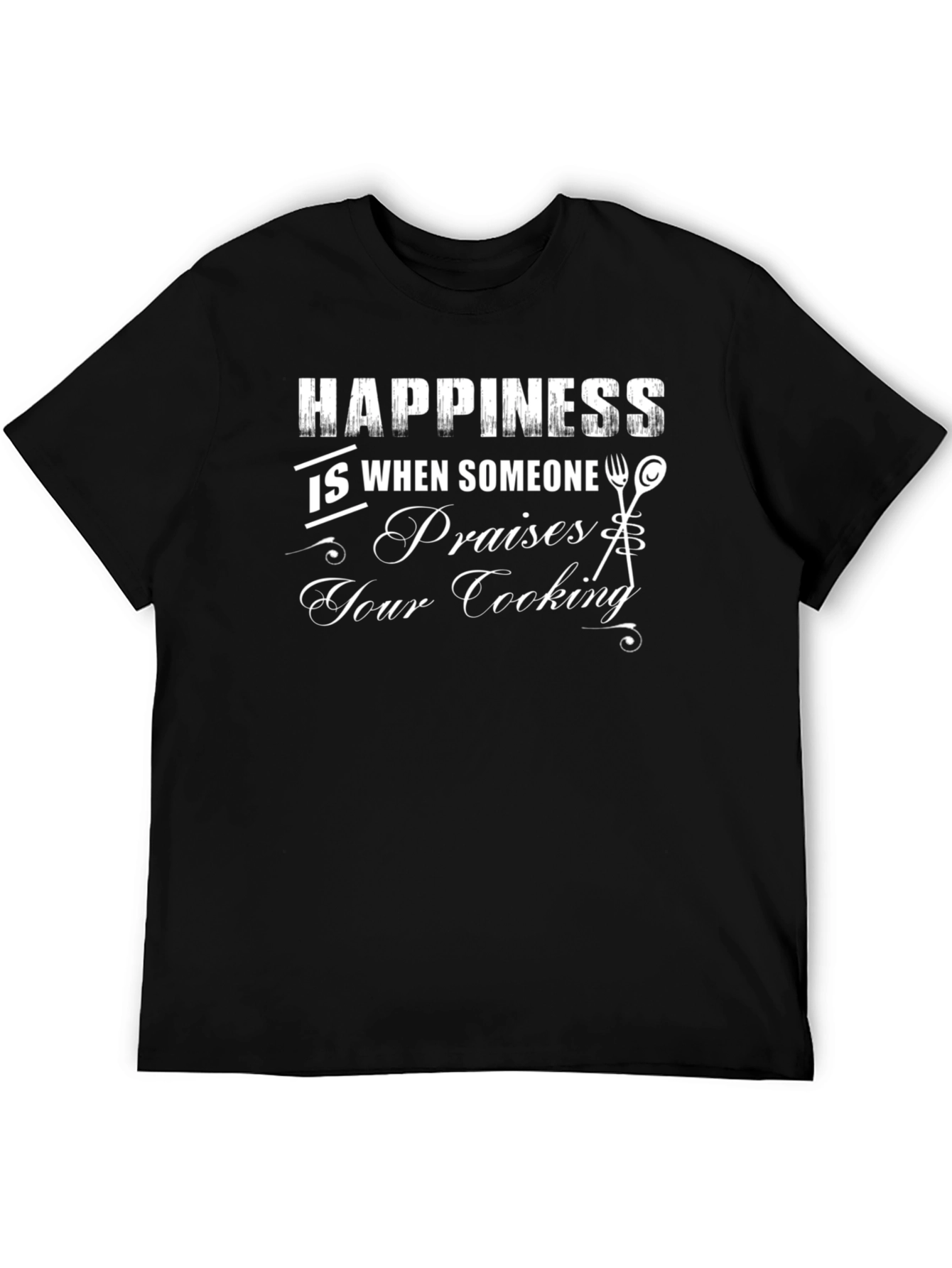 Happiness is Praises Cooking Black T-Shirt
