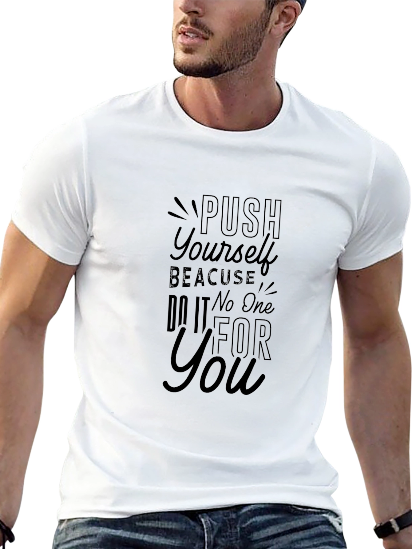 Motivational Black T-Shirt: Push Yourself Design