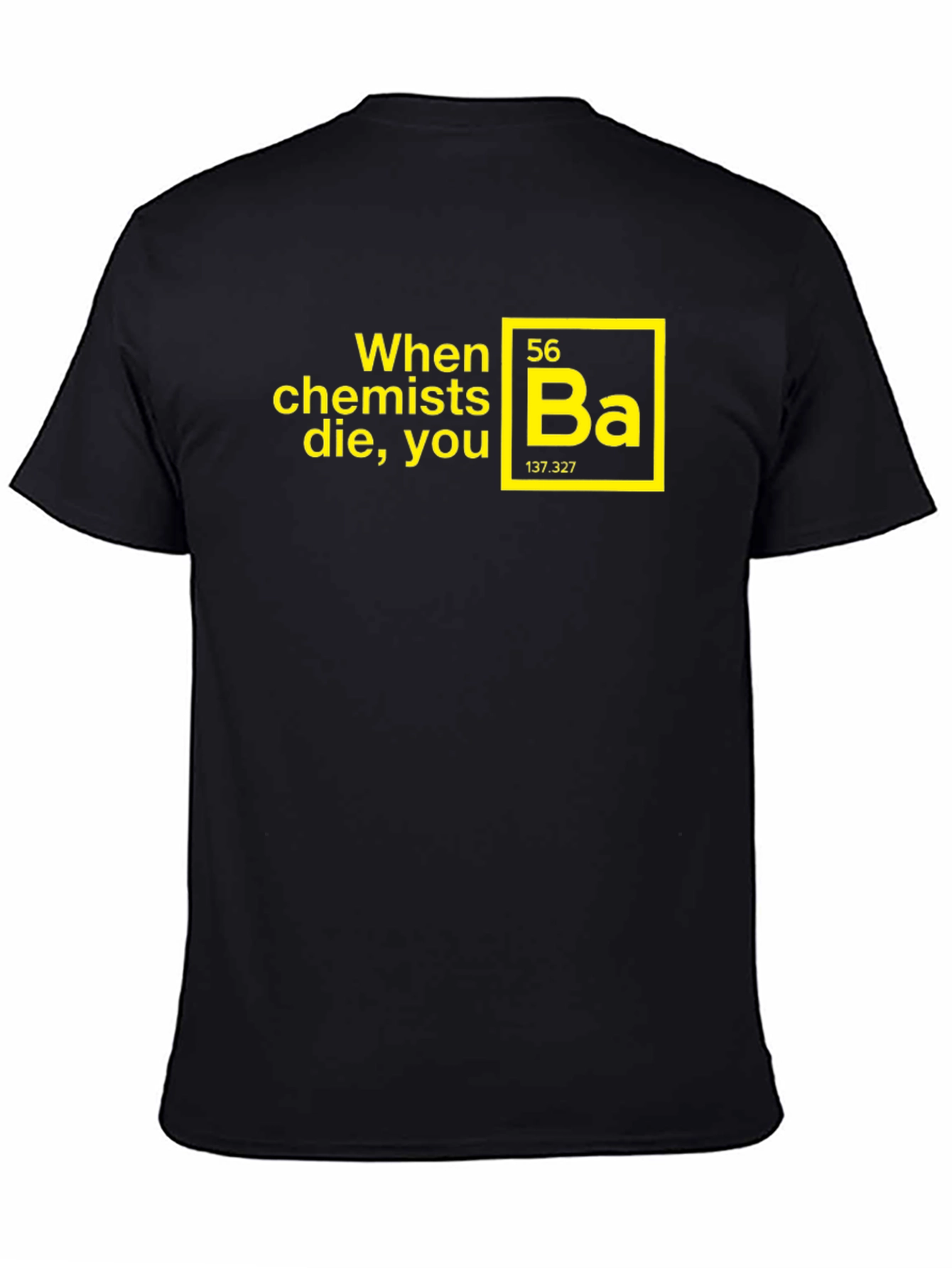 When Chemists Die Funny Black T-Shirt