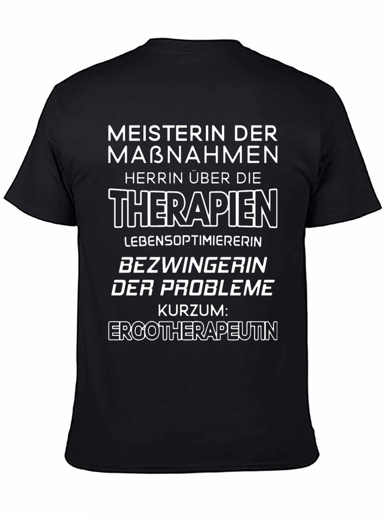 Meisterin Der Maßnahmen Black T-Shirt