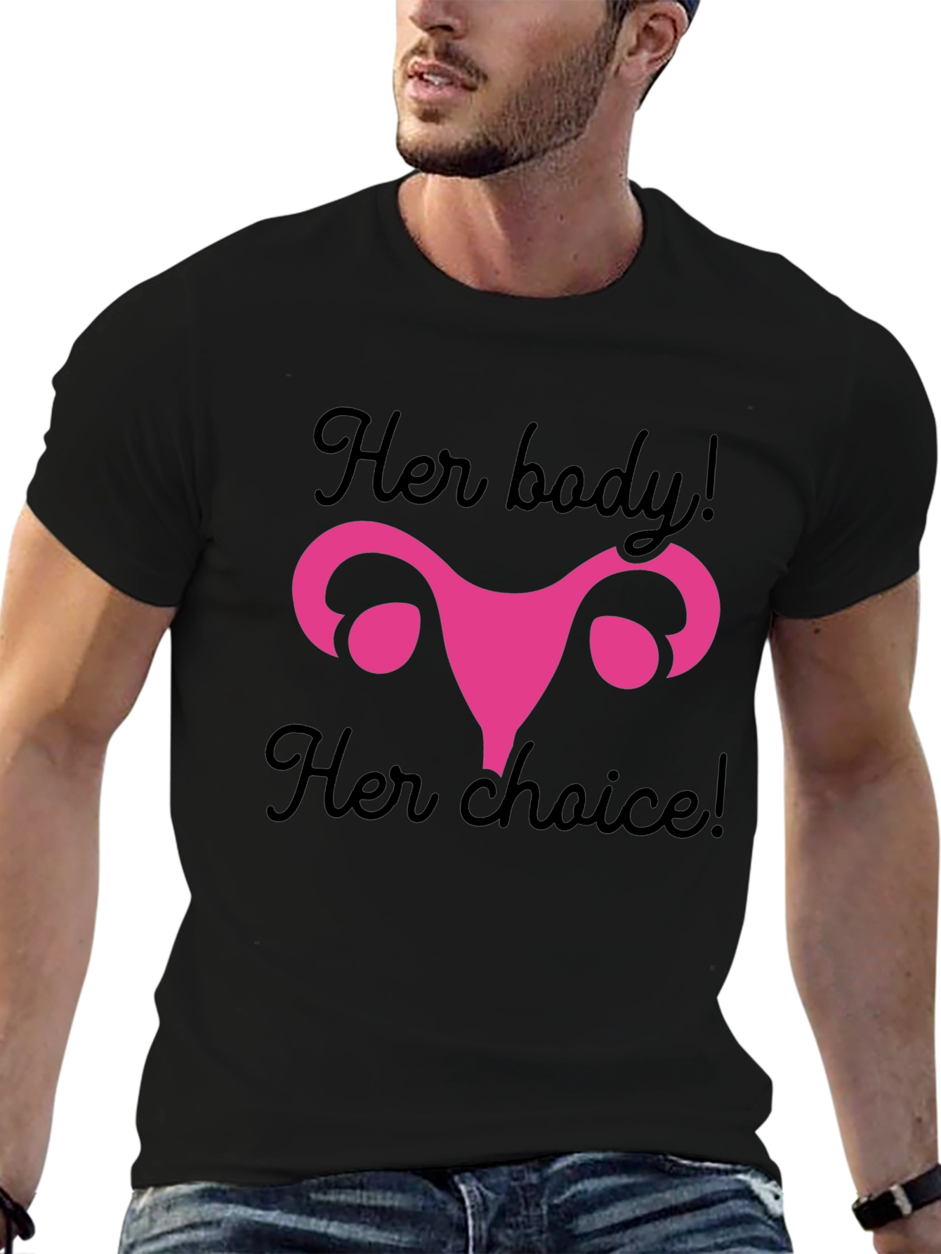 Her Body Her Choice T-Shirt - Pro Choice Activism