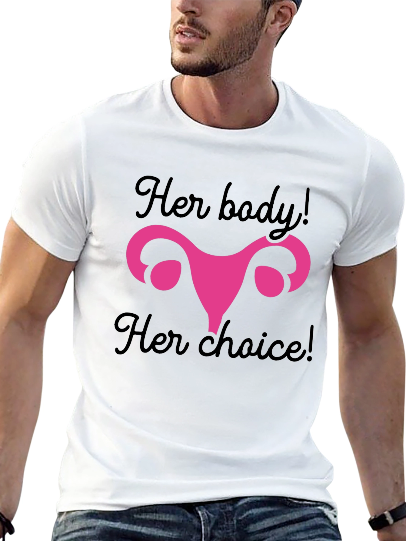 Her Body Her Choice T-Shirt - Pro Choice Activism
