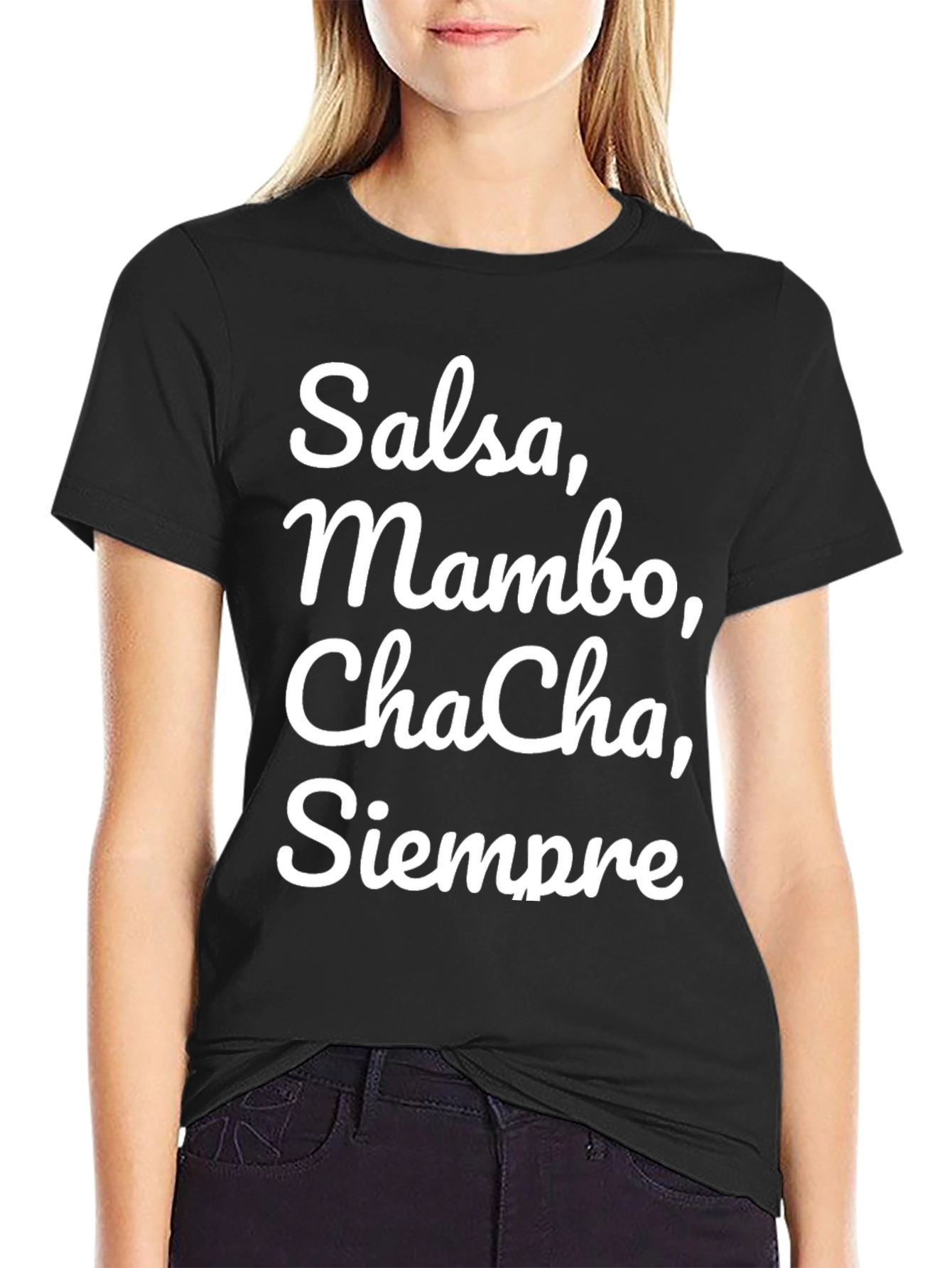 Salsa Mambo Cha-Cha Siempre T-Shirt