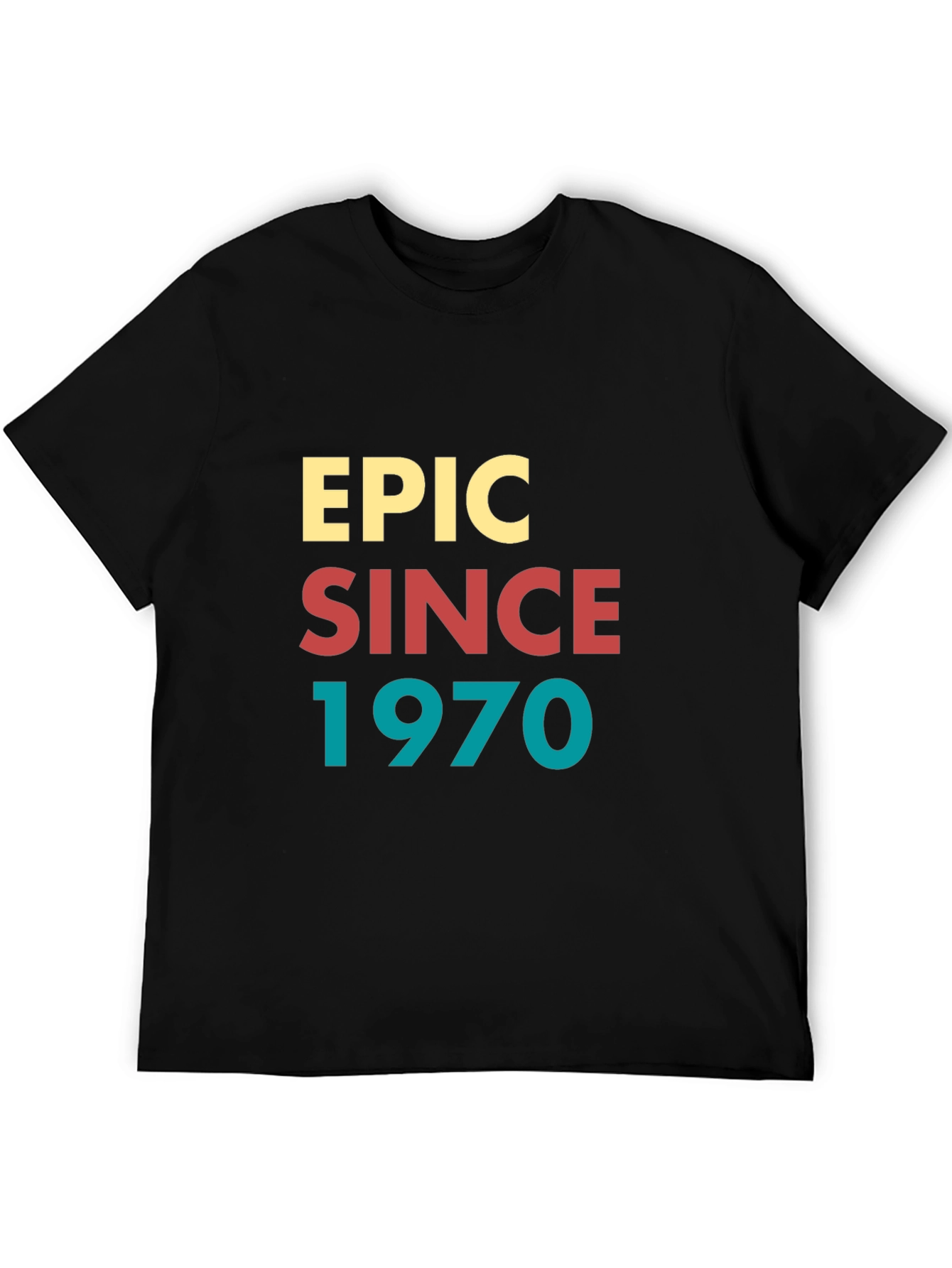 Epic Since 1970 Black T-Shirt