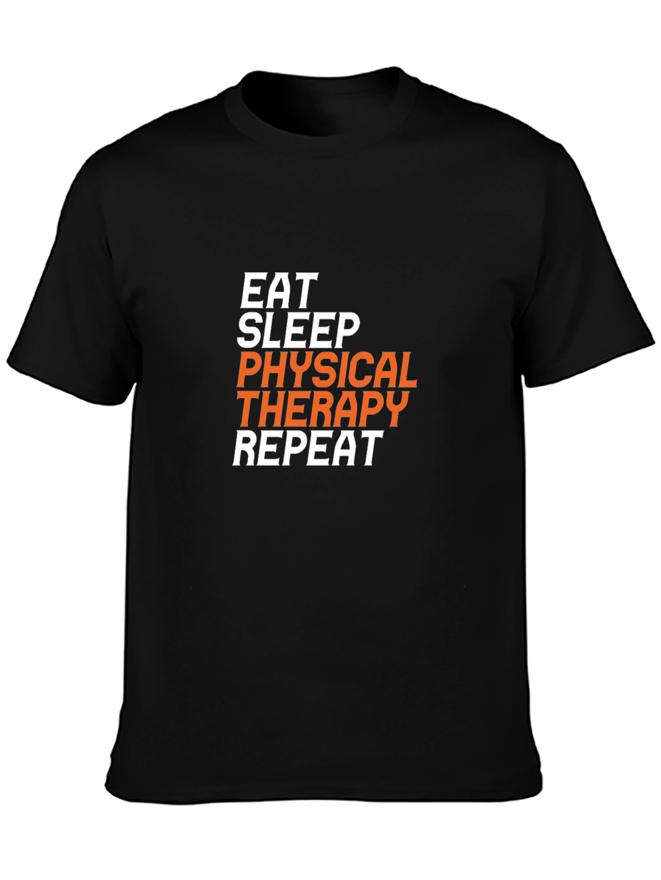 Eat Sleep Physical Therapy Repeat Graphic T-Shirt