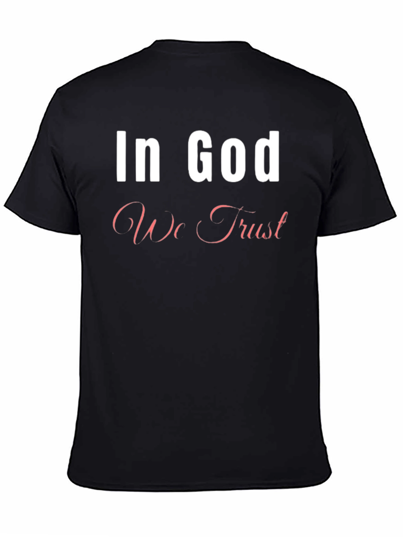 In God We Trust Black T-Shirt