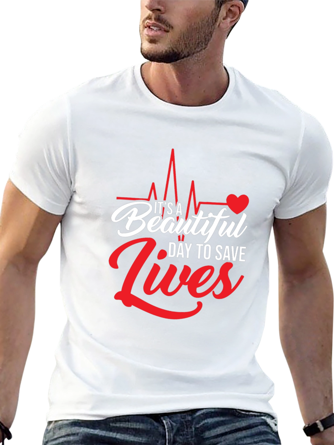 Its A Beautiful Day to Save Lives Graphic Tee