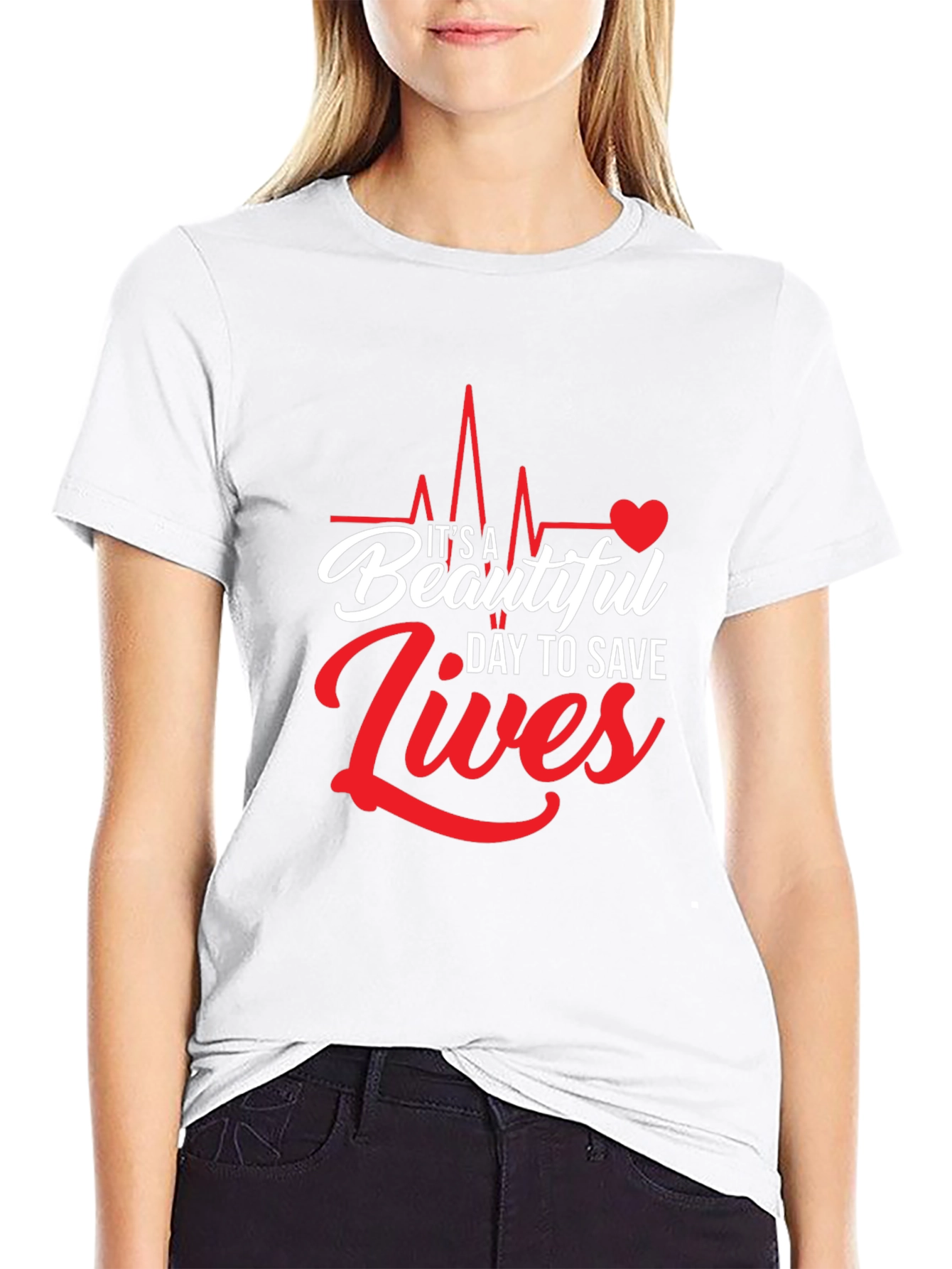 Its A Beautiful Day to Save Lives Graphic Tee
