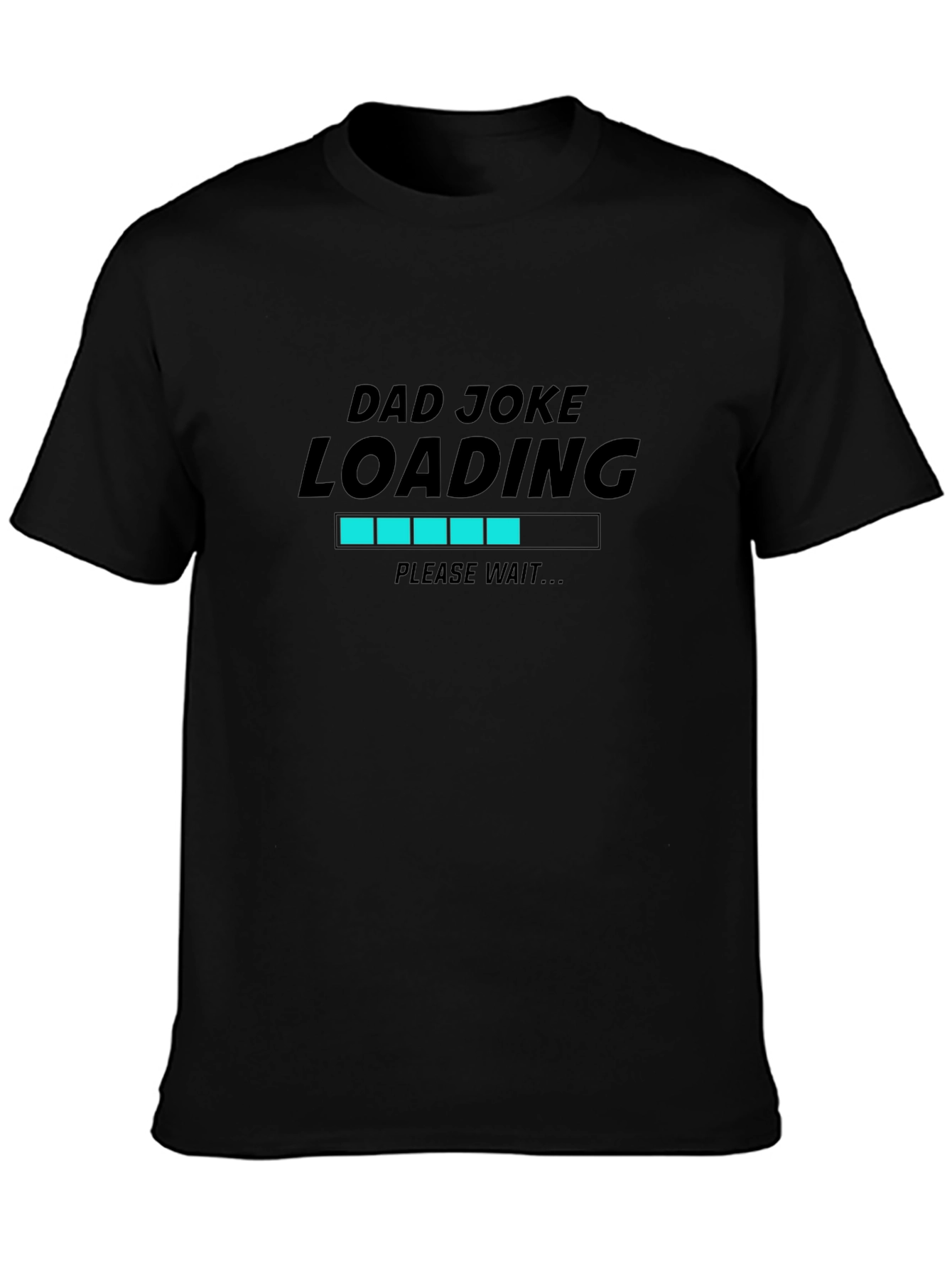 Dad Joke Loading Black T-Shirt - Funny Novelty Tee