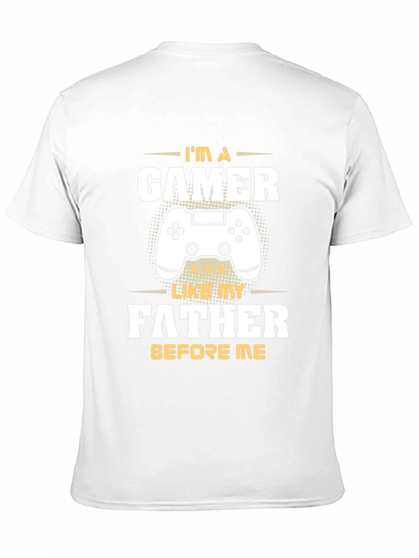 Gamer Like Father T-Shirt