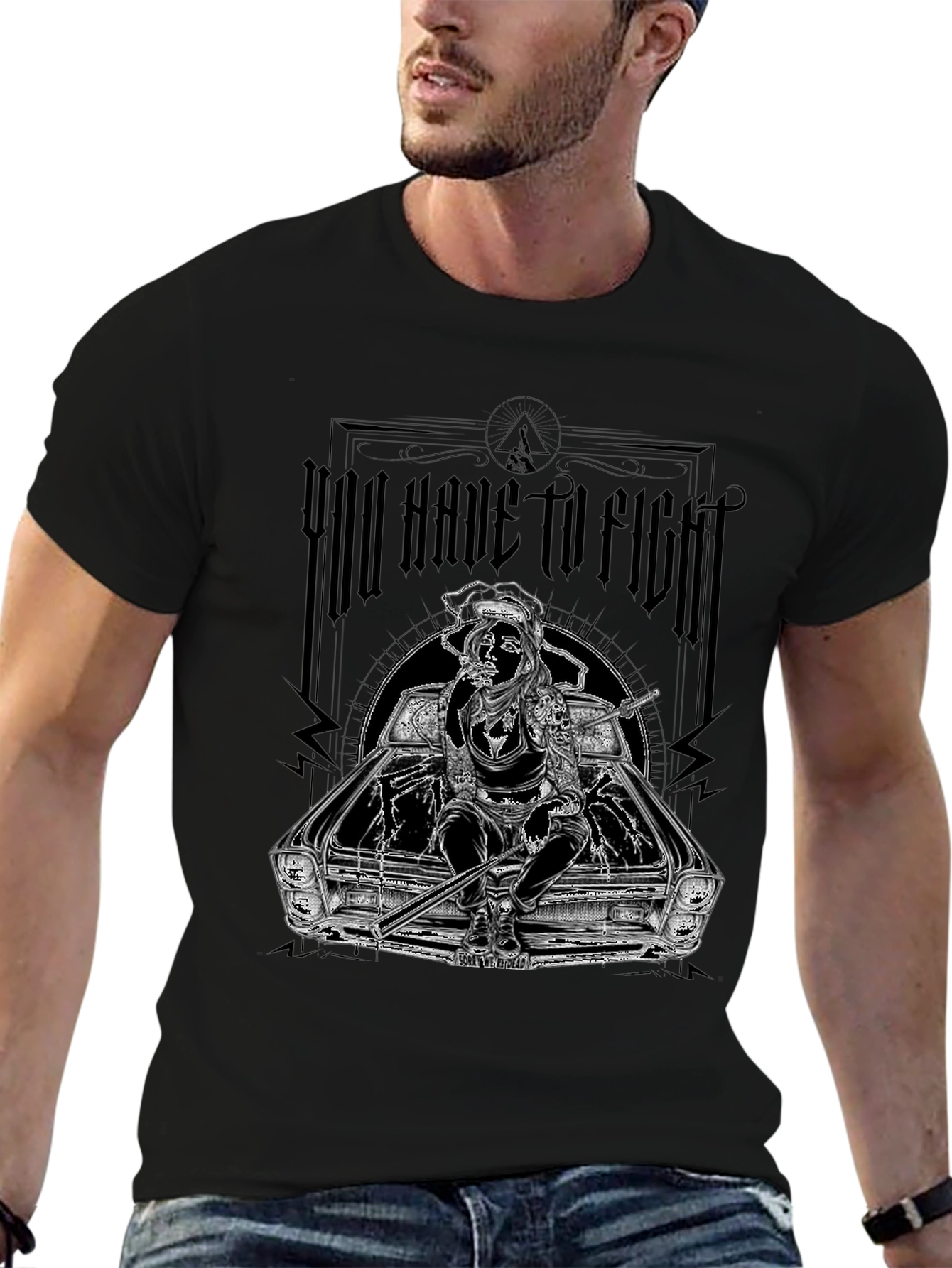 You Have To Fight Graphic Tee