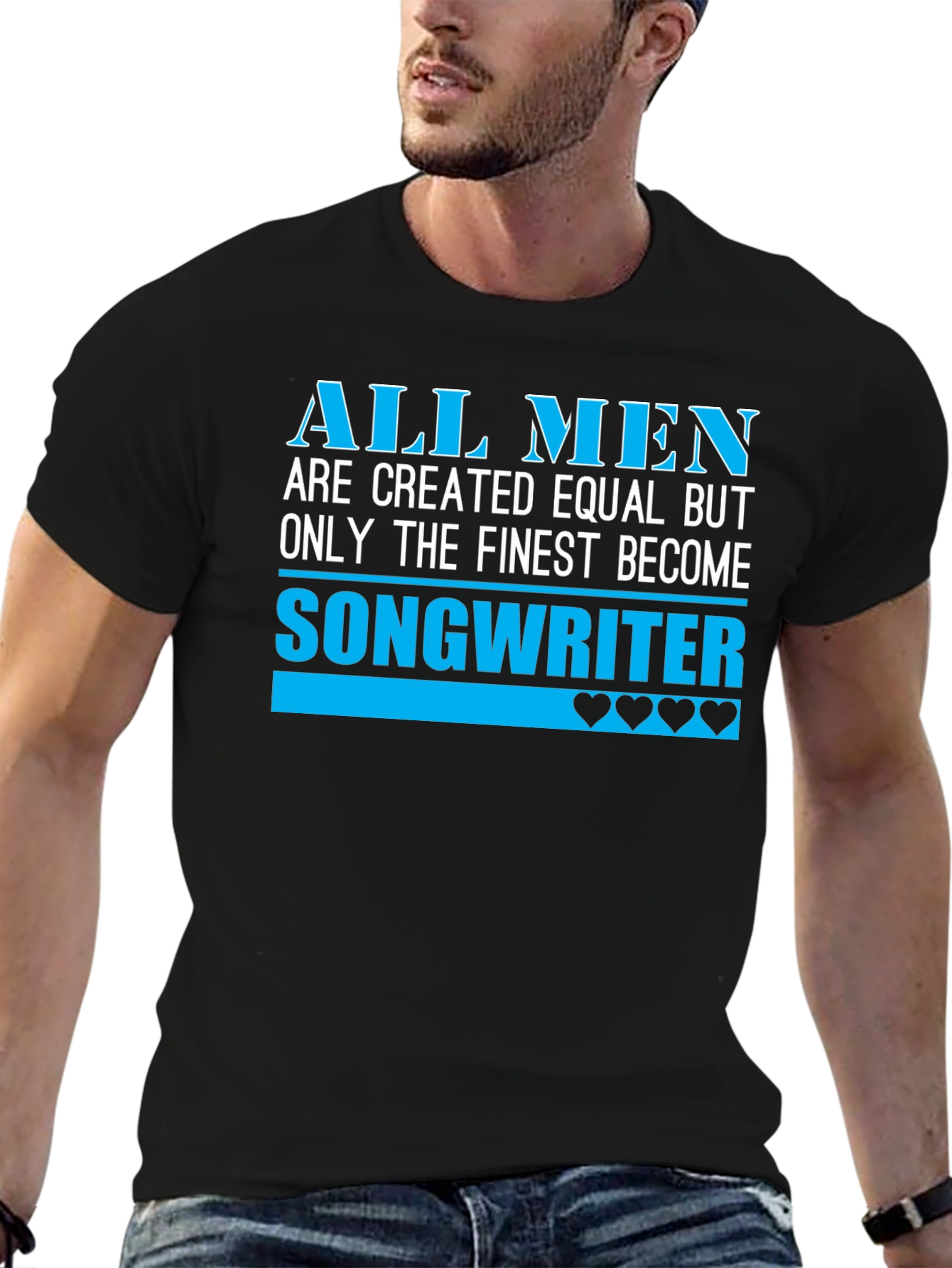 Finest Songwriter Tee - All Men Are Created Equal