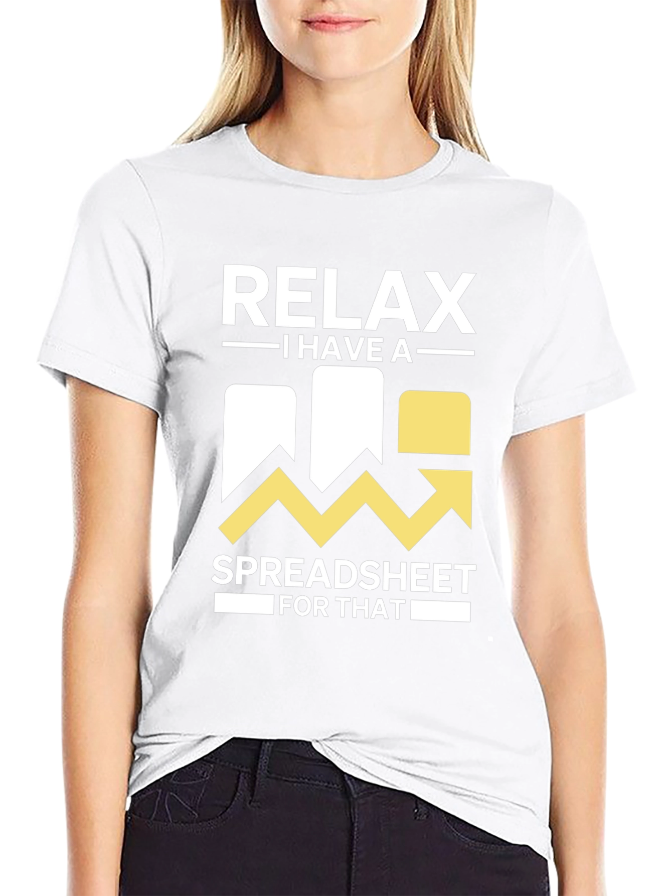 Relax I Have a Spreadsheet For That T-Shirt