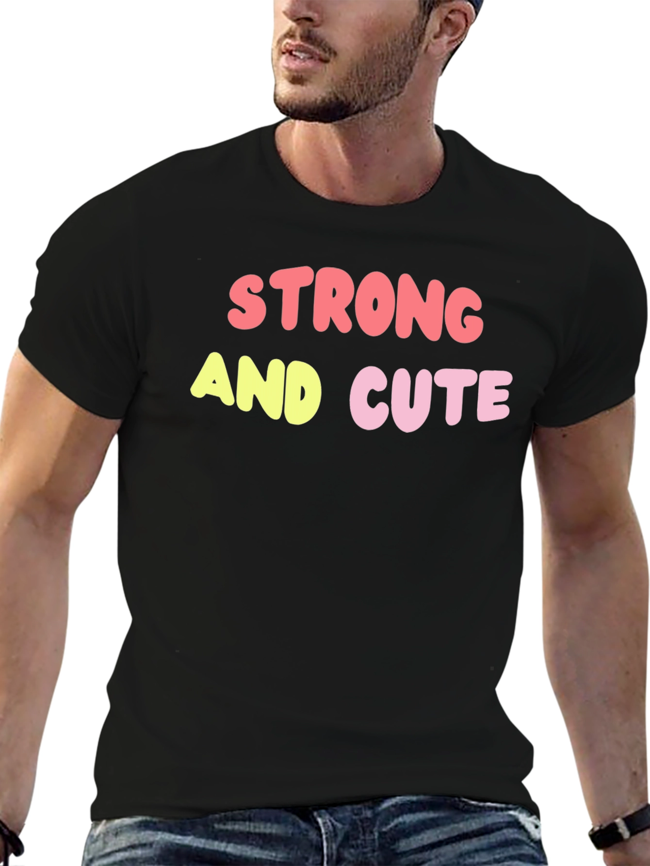Strong & Cute Graphic Tee - Trendy Unisex Shirt