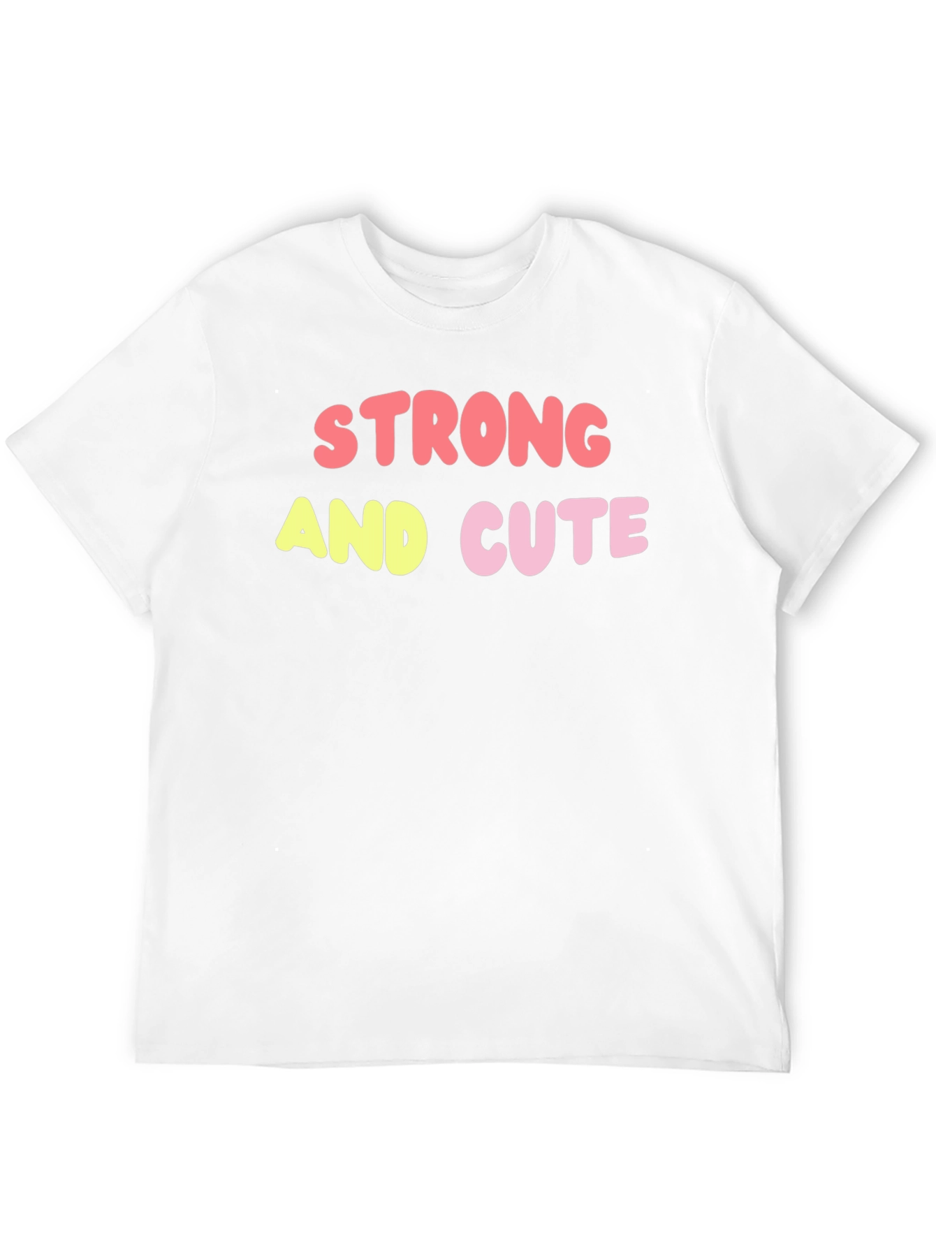 Strong & Cute Graphic Tee - Trendy Unisex Shirt