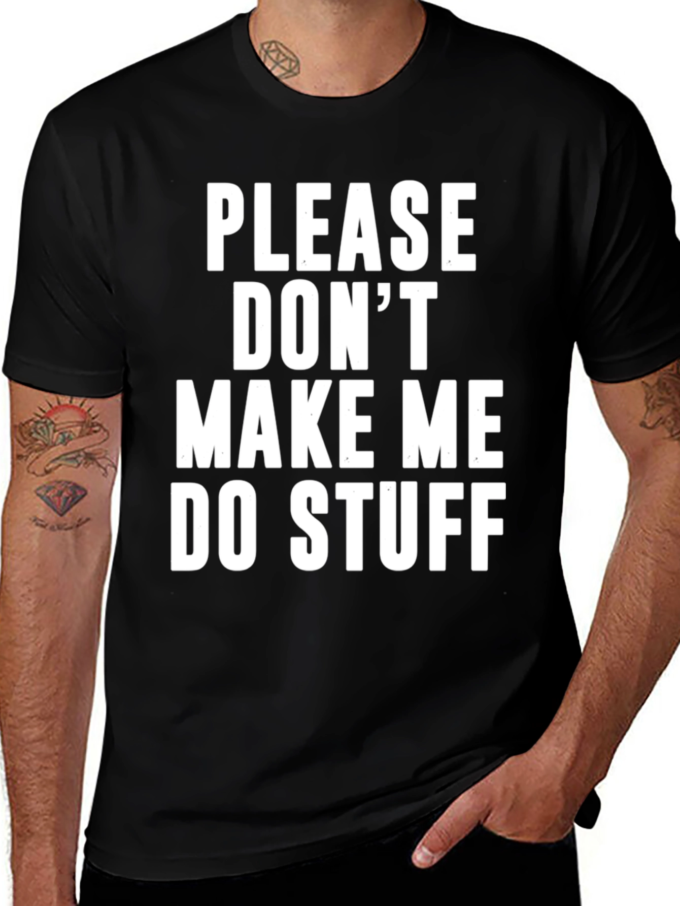 Funny Please Dont Make Me Do Stuff Graphic T-Shirt