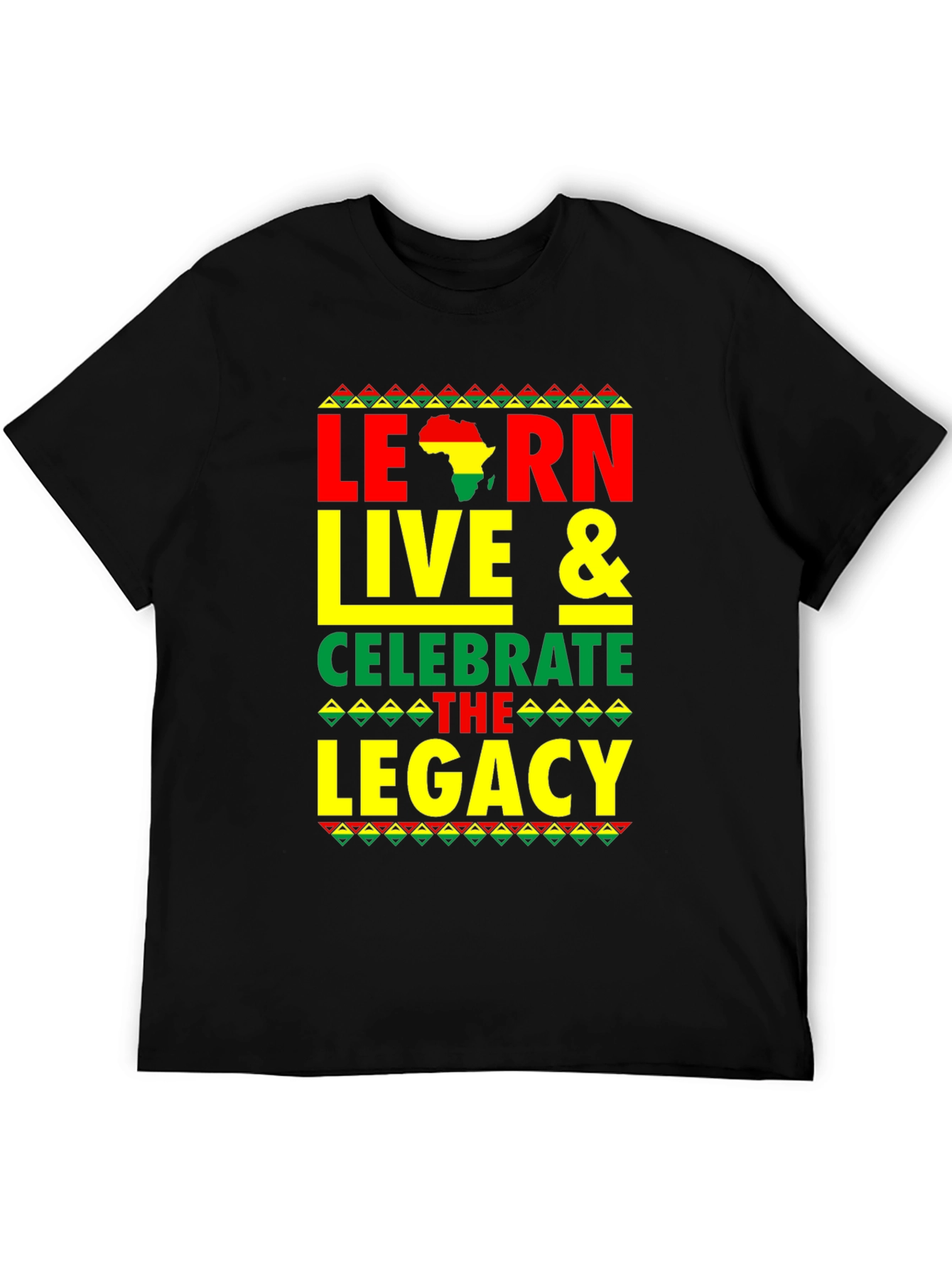 Black History Month Learn Live Celebrate Legacy T-Shirt
