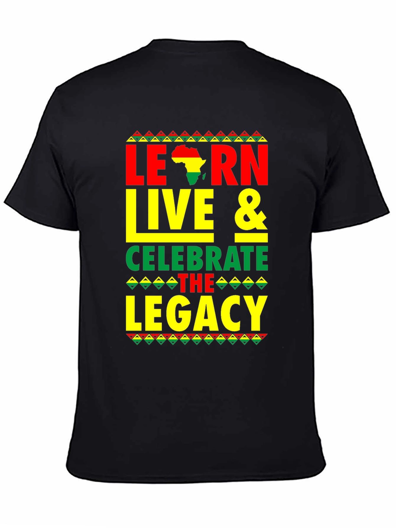 Black History Month Learn Live Celebrate Legacy T-Shirt