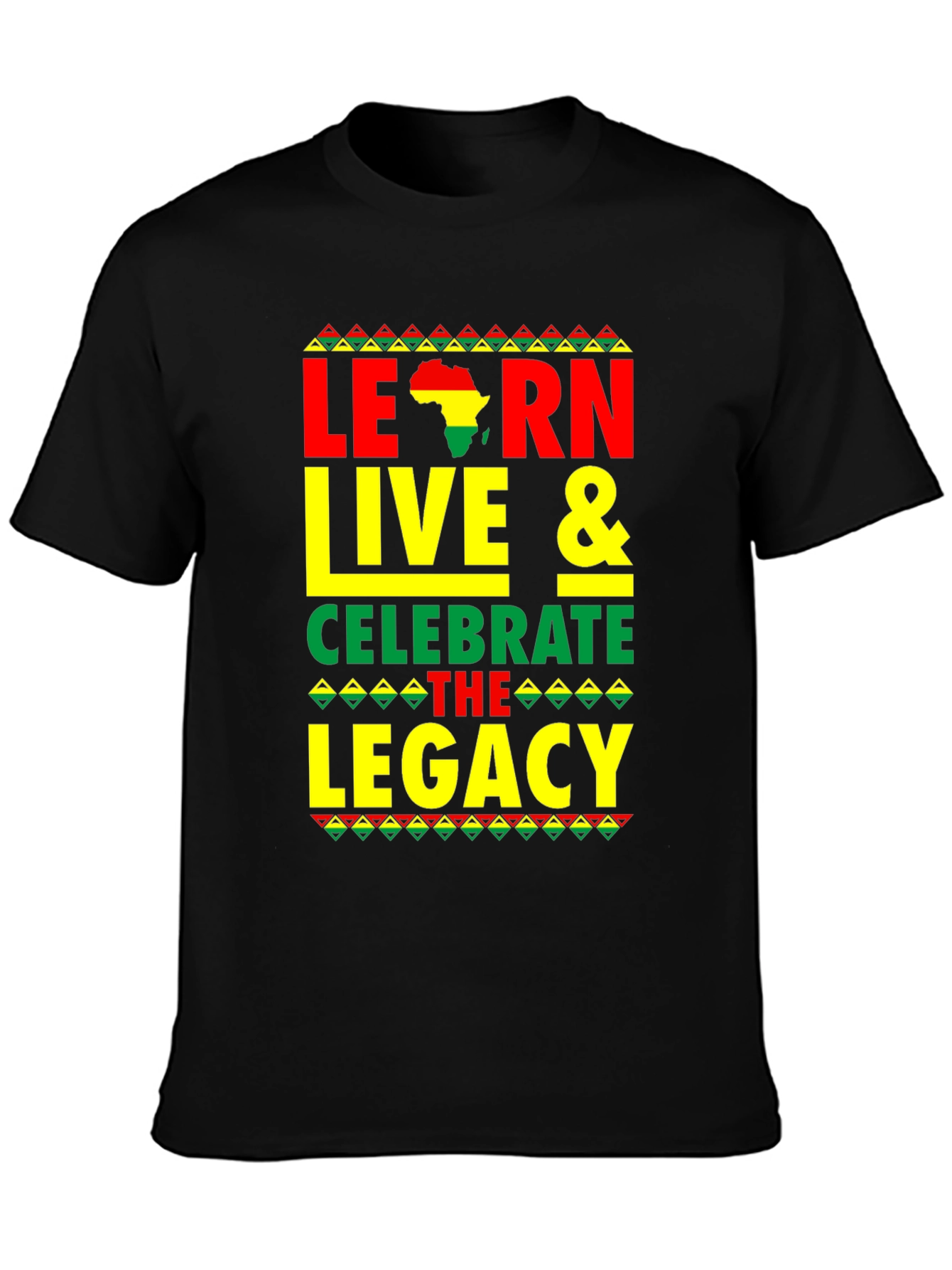 Black History Month Learn Live Celebrate Legacy T-Shirt