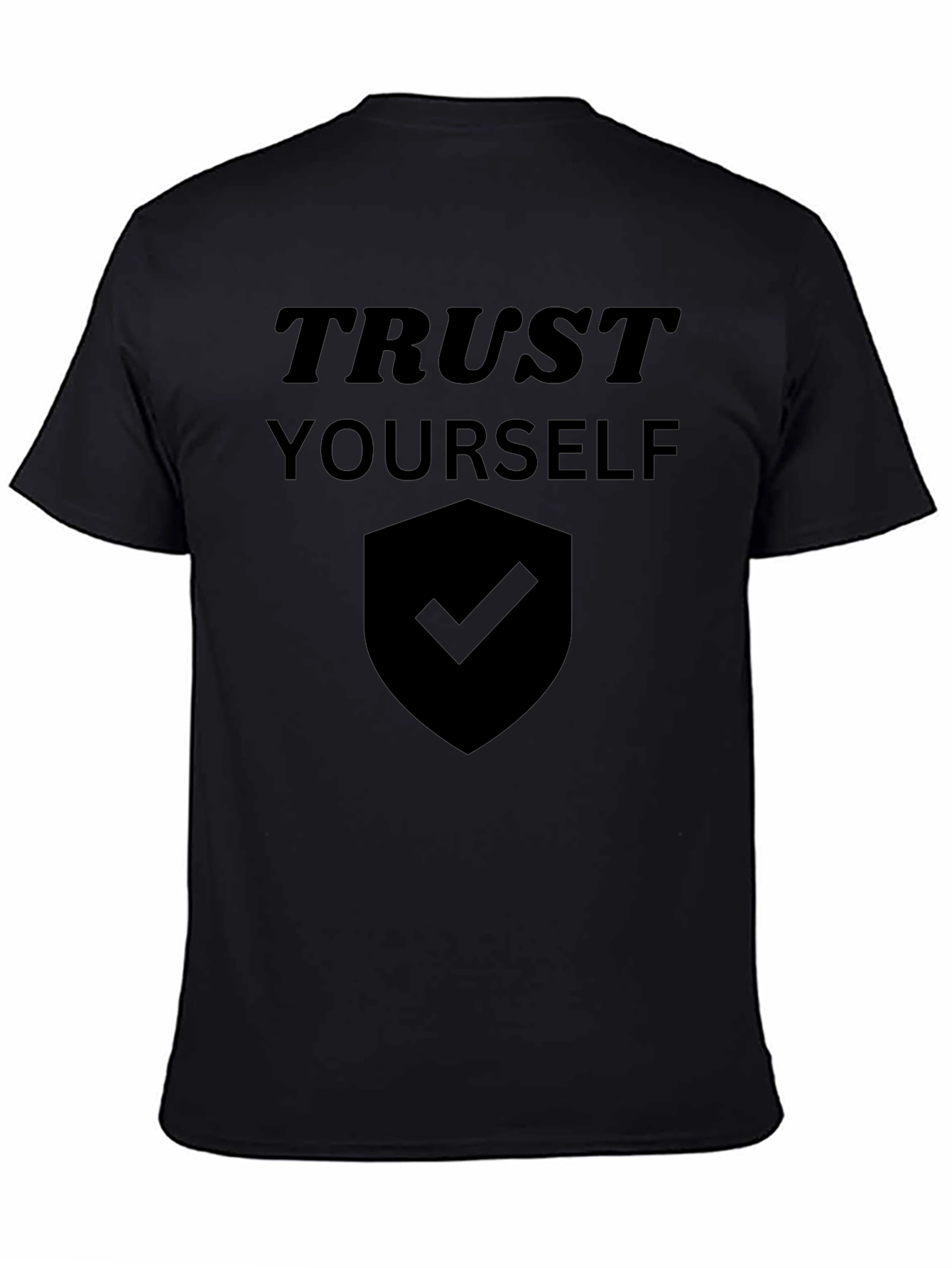 Trust Yourself Black Graphic Tee