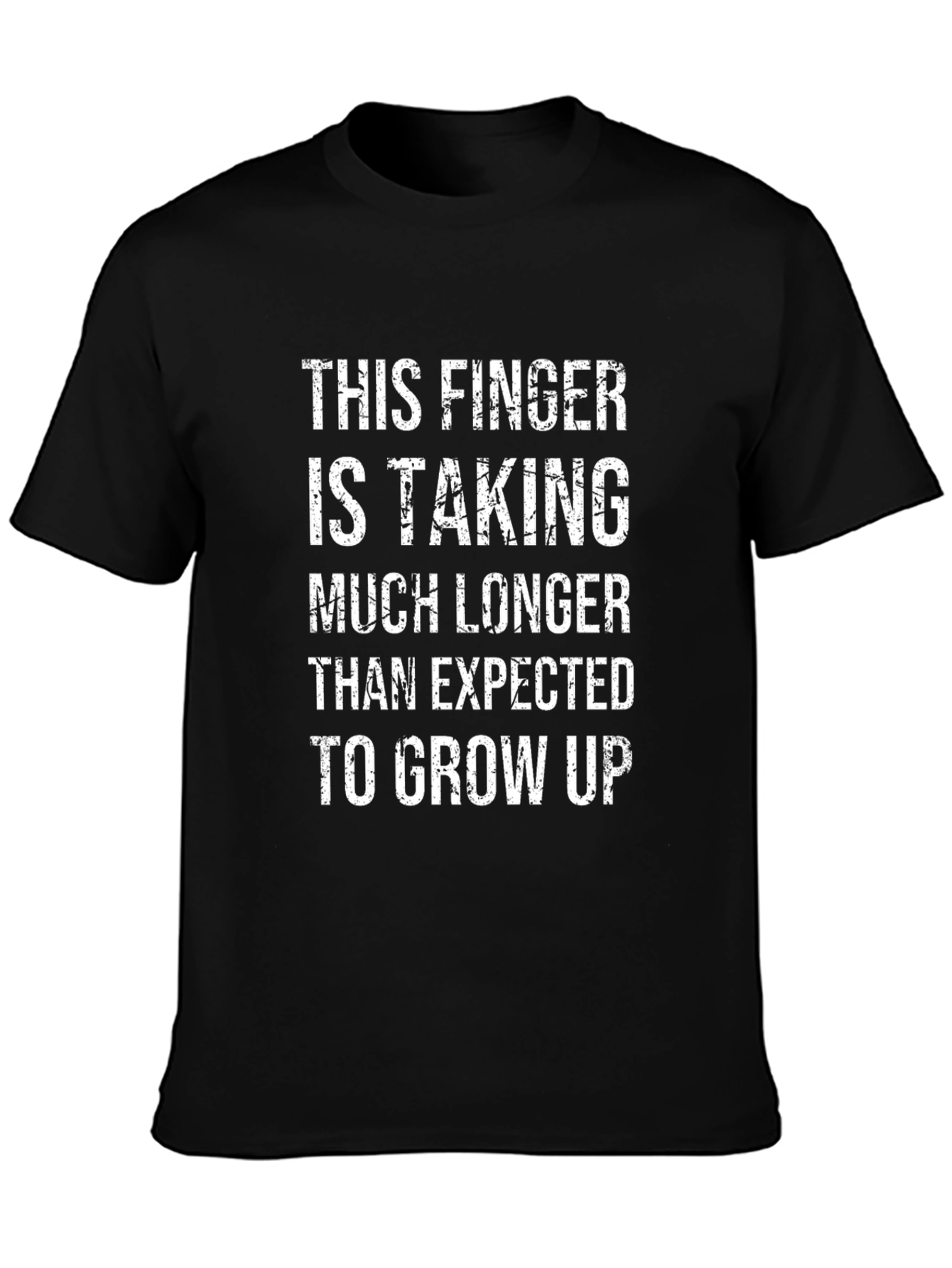 Humorous Finger Growing Up T-Shirt