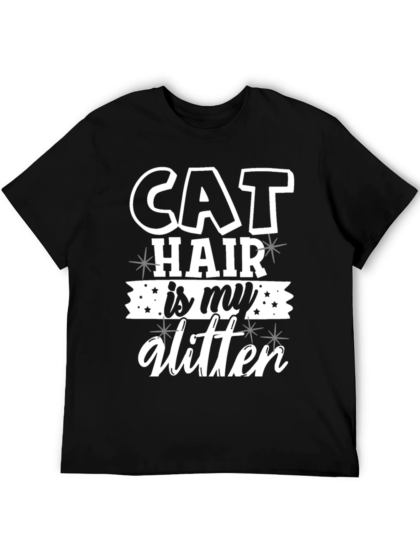 Cat Hair is My Glitter Tee