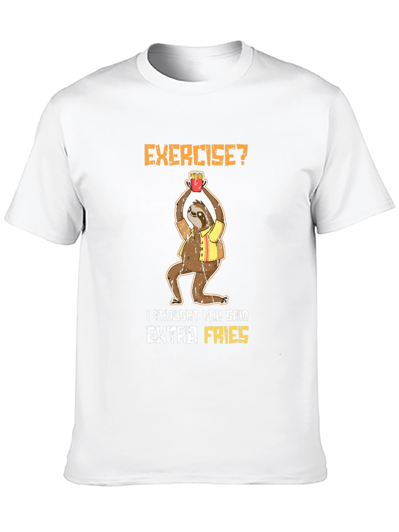 Exercise? Extra Fries Sloth Graphic T-Shirt