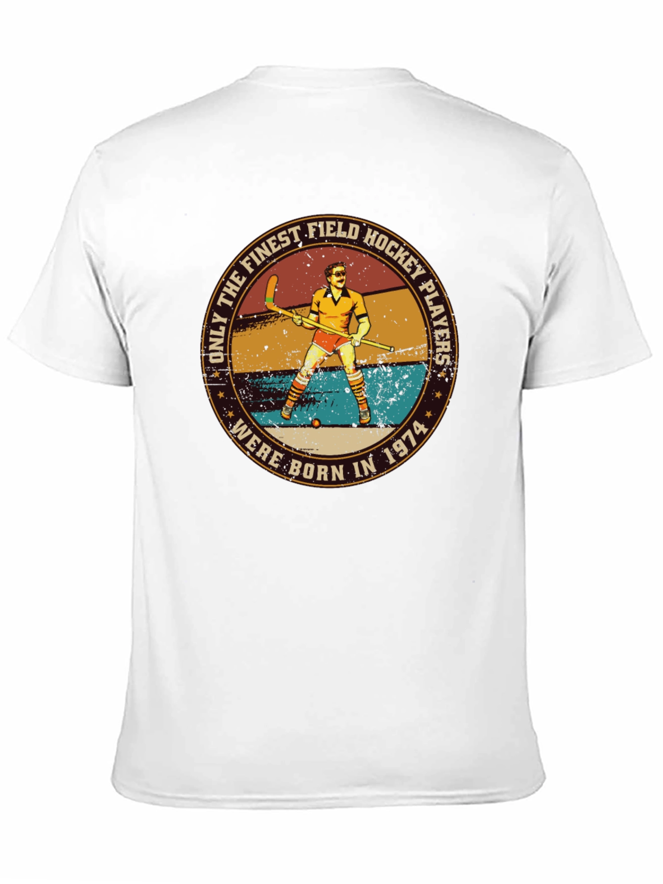 Finest Field Hockey Players Born in 1974 T-Shirt