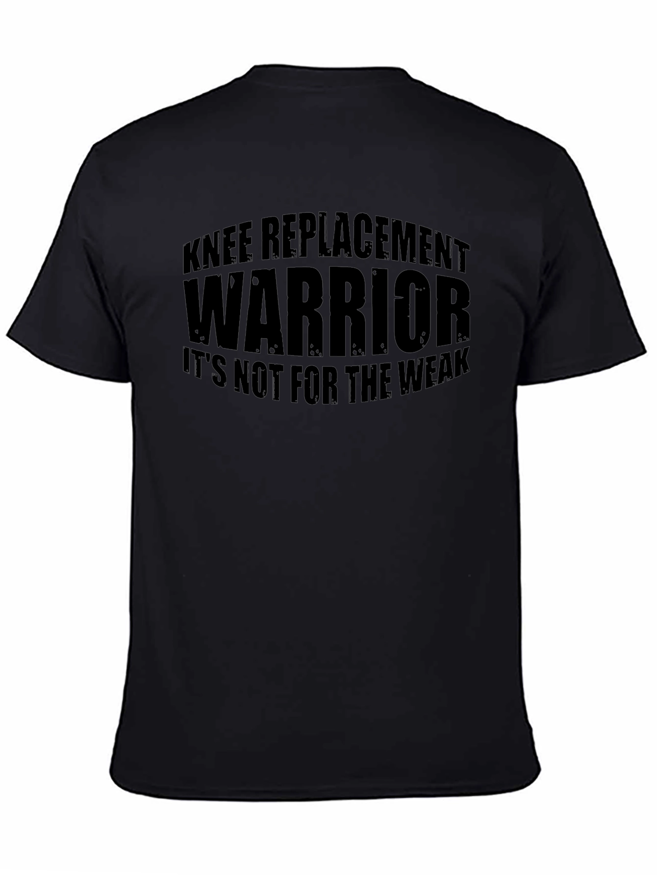 Knee Replacement Warrior T-Shirt - Black