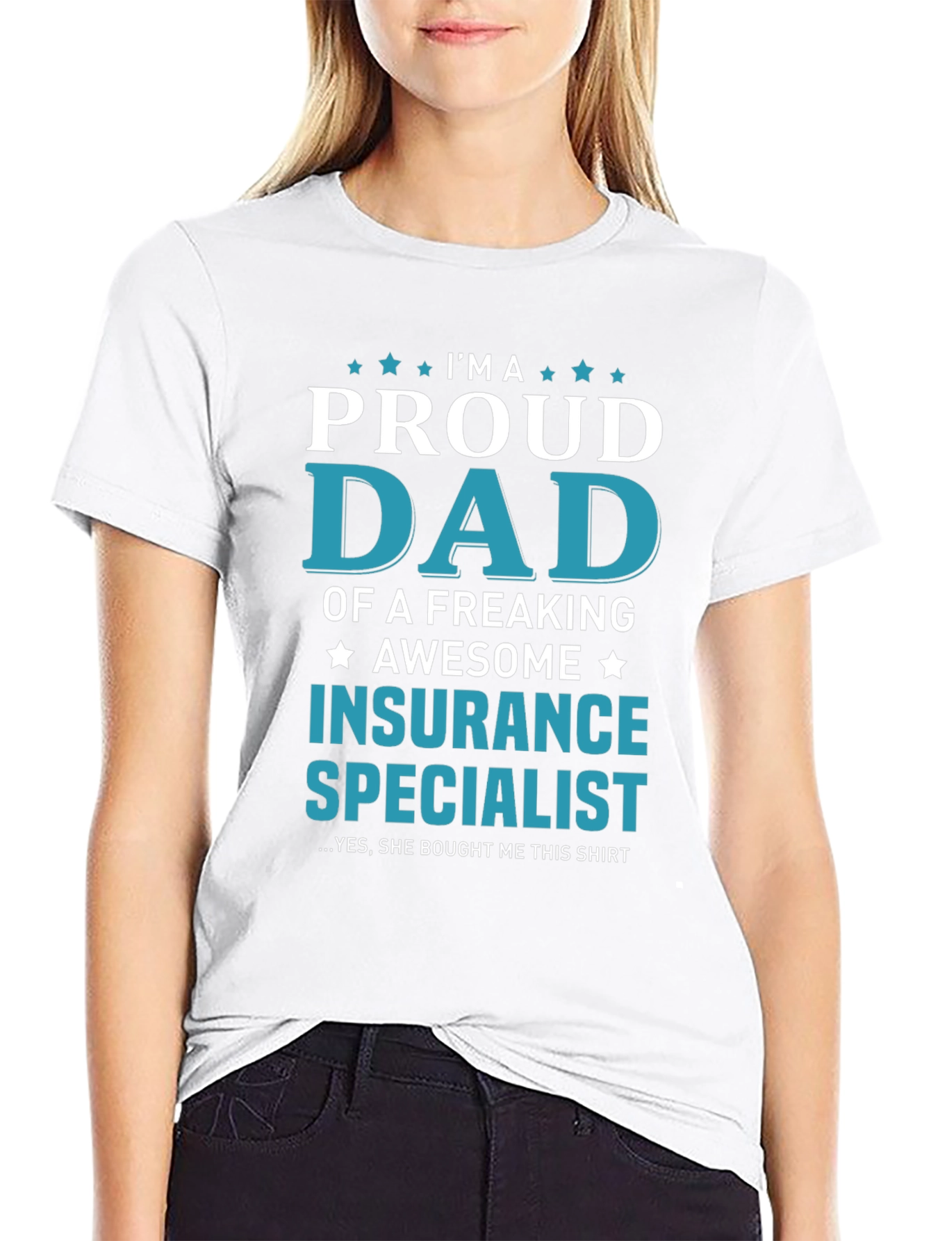 Proud Dad Insurance Specialist T-Shirt