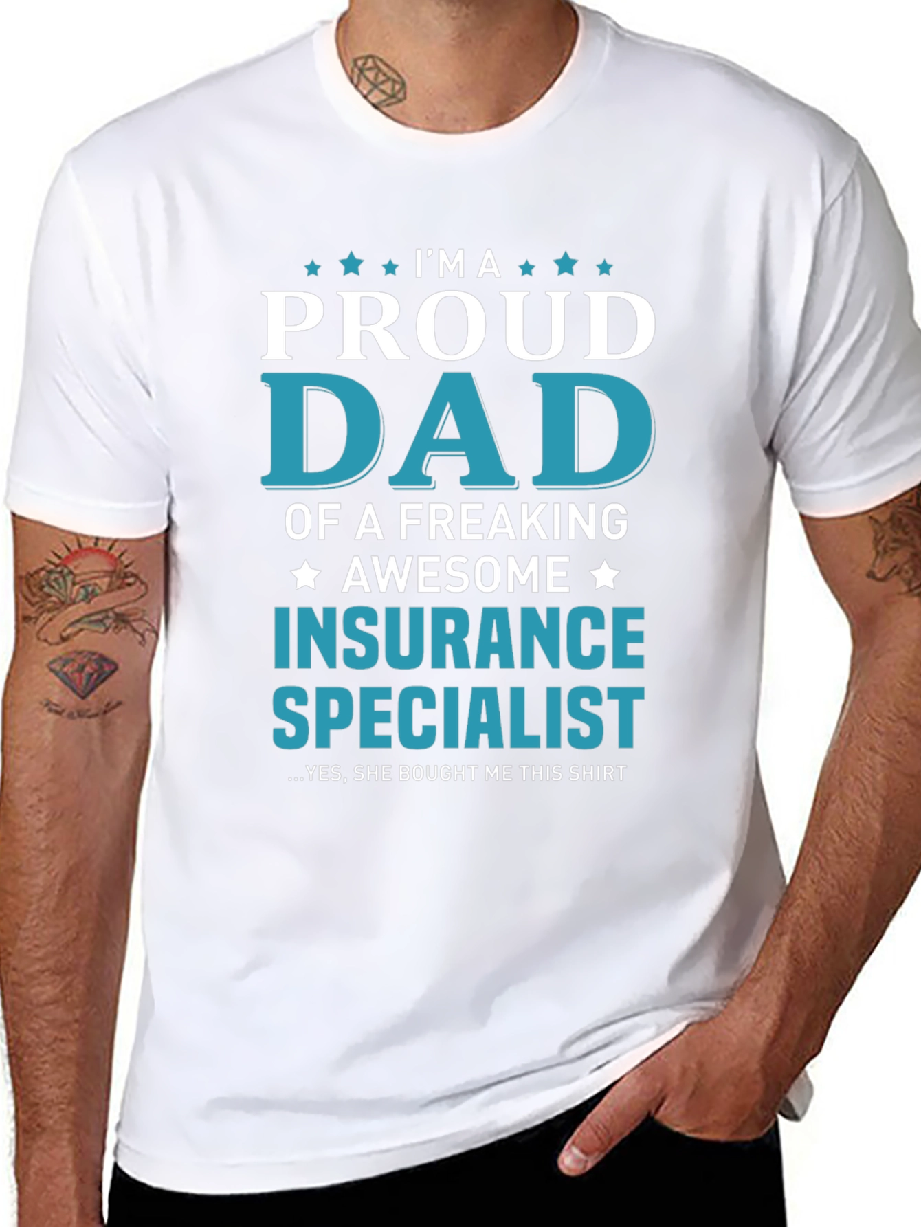 Proud Dad Insurance Specialist T-Shirt