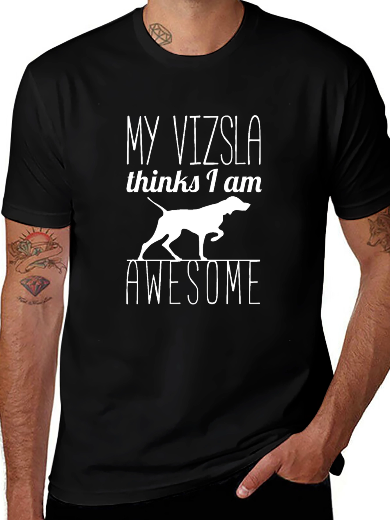 My Vizsla Thinks I am Awesome T-Shirt
