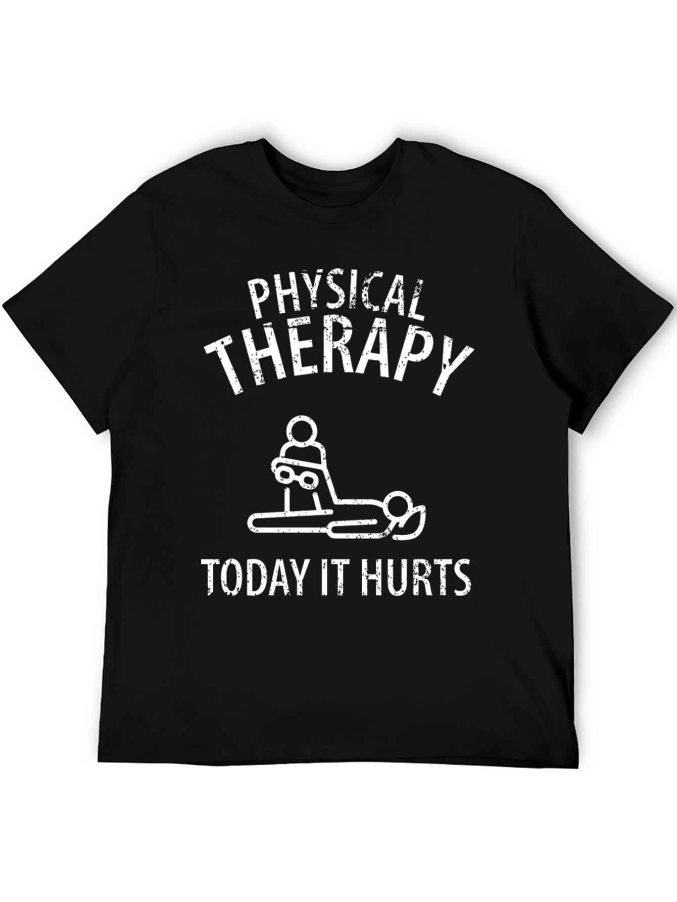 Funny Physical Therapy T-Shirt