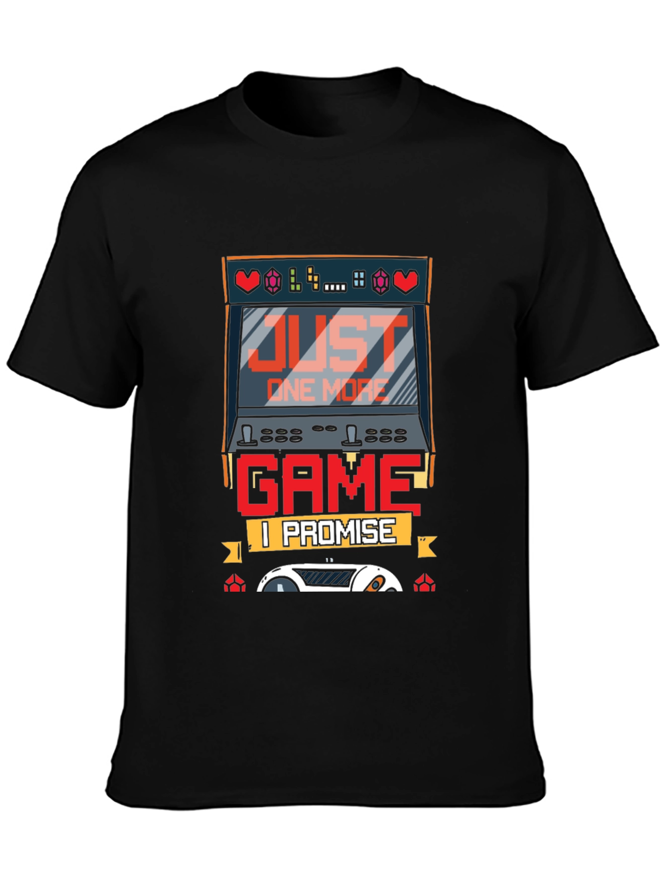 Just One More Game T-Shirt