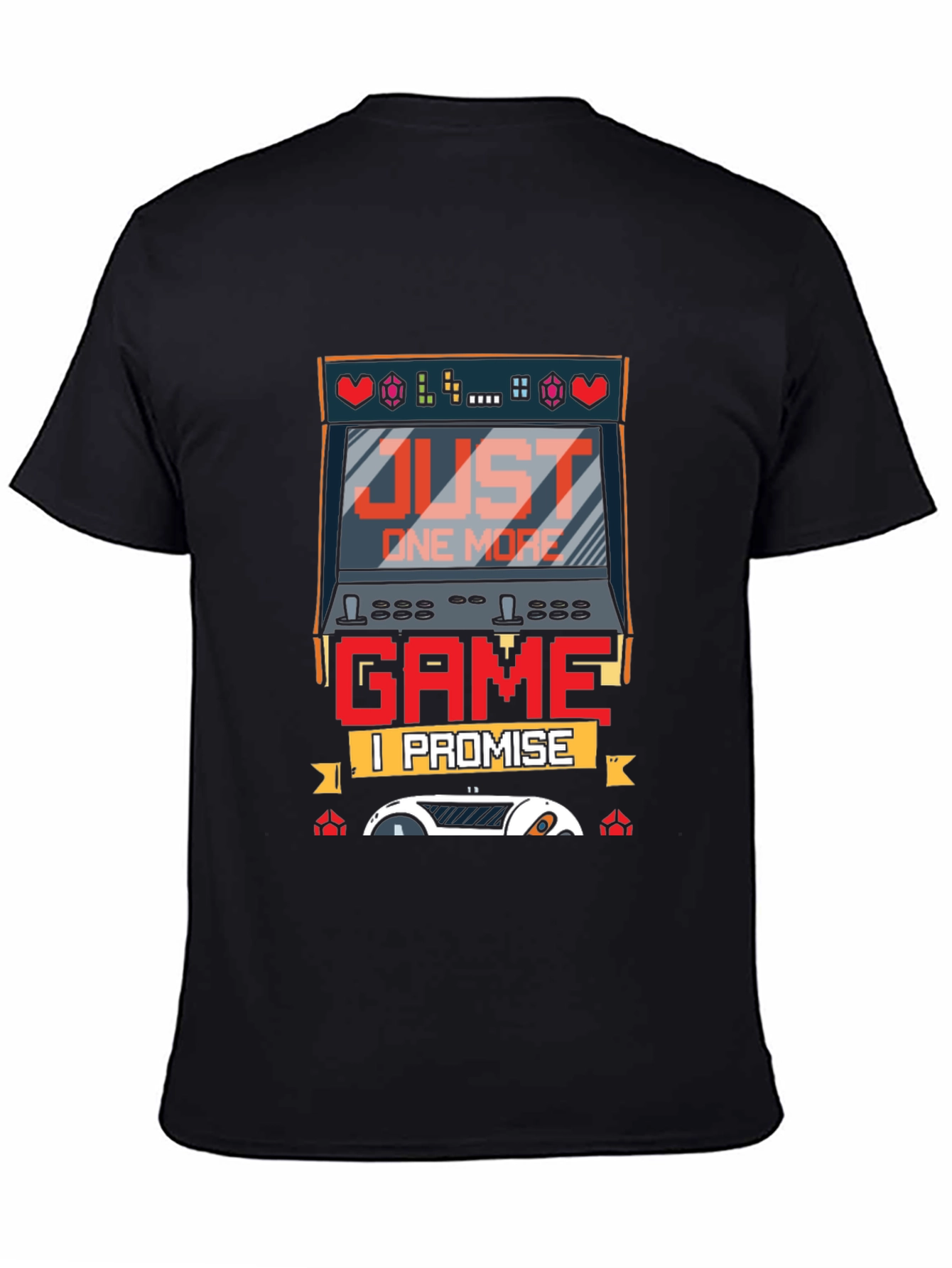 Just One More Game T-Shirt