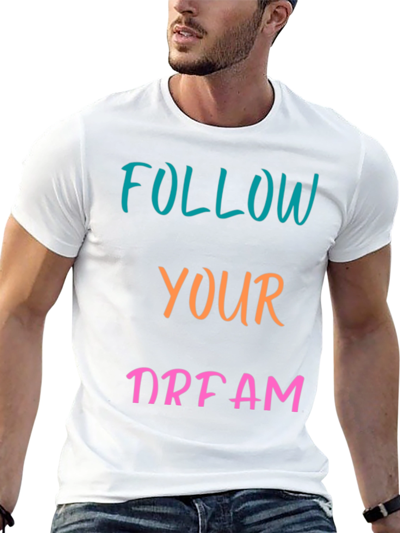 Follow Your Dream Graphic T-Shirt
