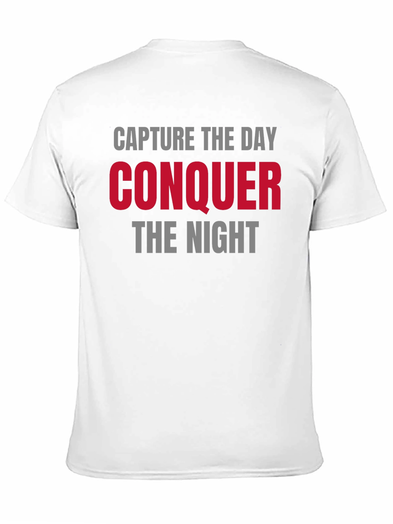 Capture the Day Conquer the Night Graphic Tee