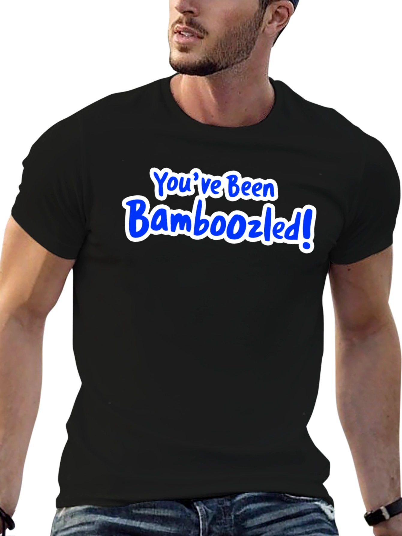 Youve Been Bamboozled! Black T-Shirt