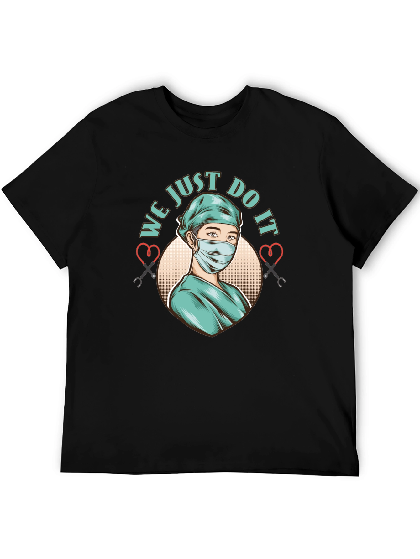 We Just Do It Nurse Graphic T-Shirt