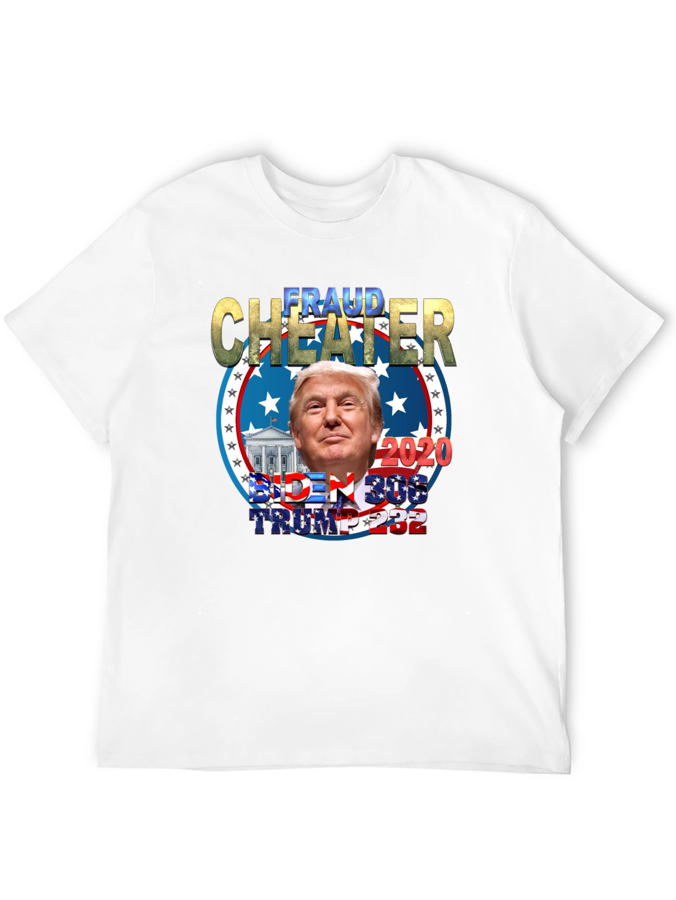 Fraud Cheater Trump Political T-Shirt