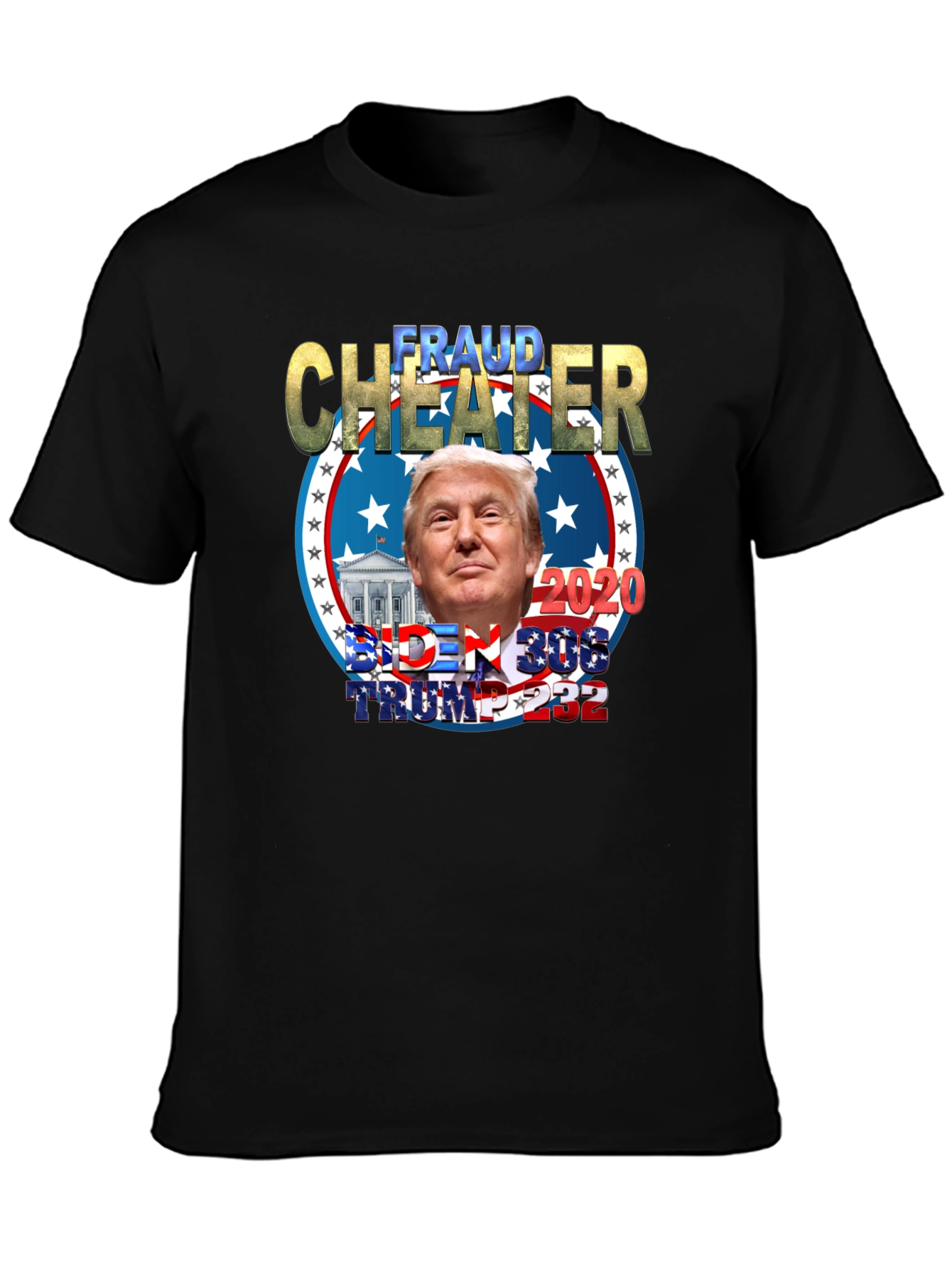 Fraud Cheater Trump Political T-Shirt