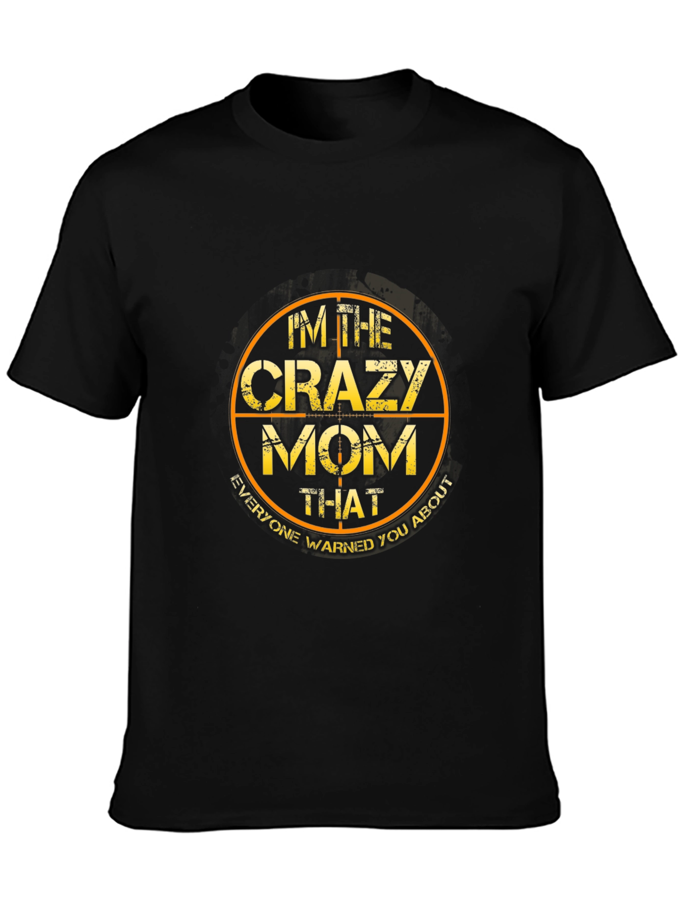 Im The Crazy Mom Graphic Tee - Black