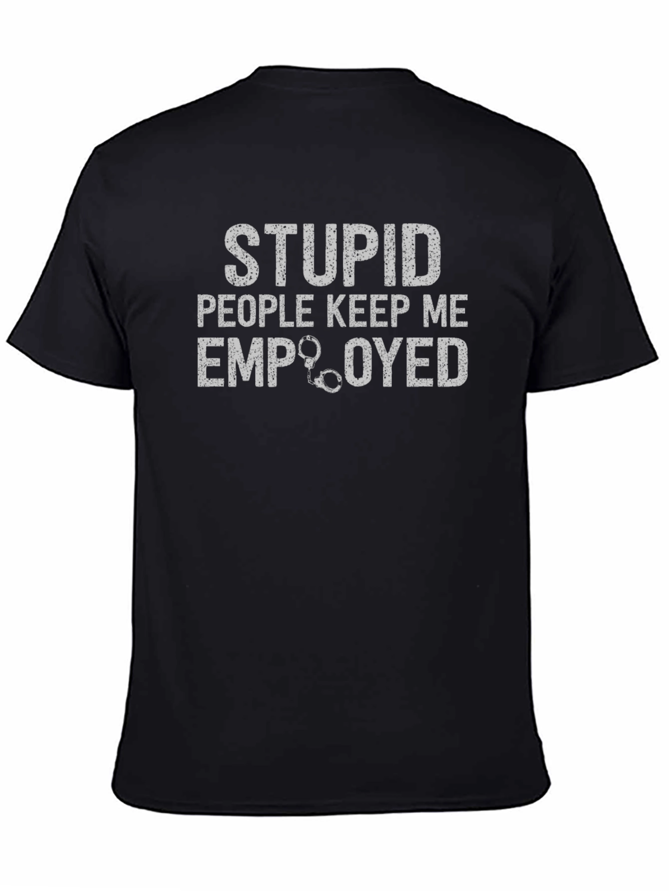 Funny Stupid People Graphic Tee