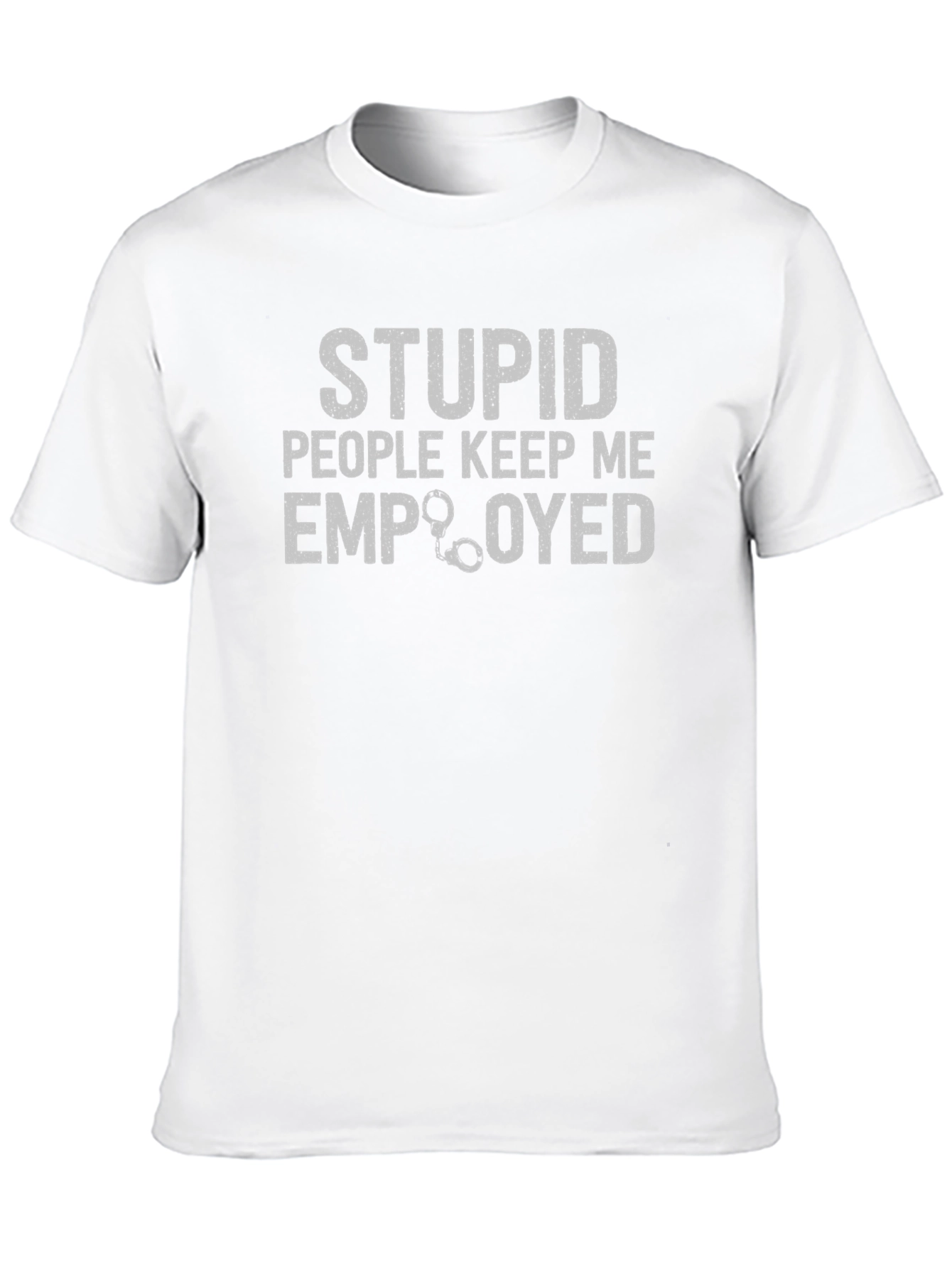 Funny Stupid People Graphic Tee