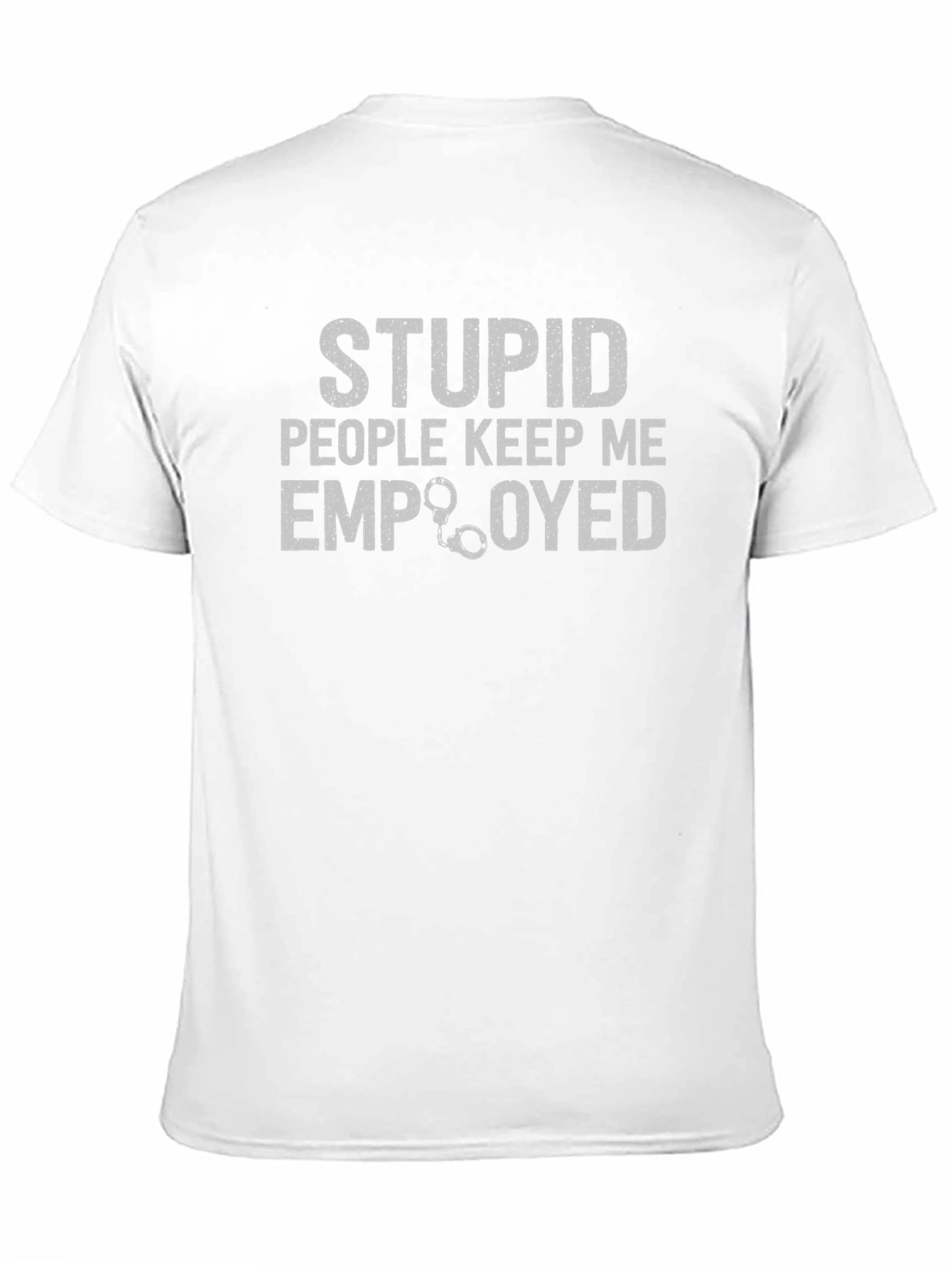 Funny Stupid People Graphic Tee