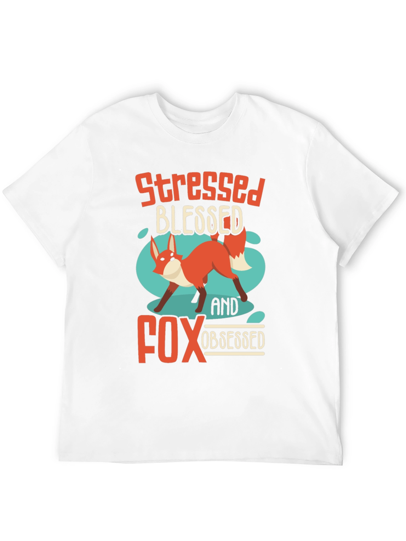 Stressed Blessed Fox Obsessed T-Shirt