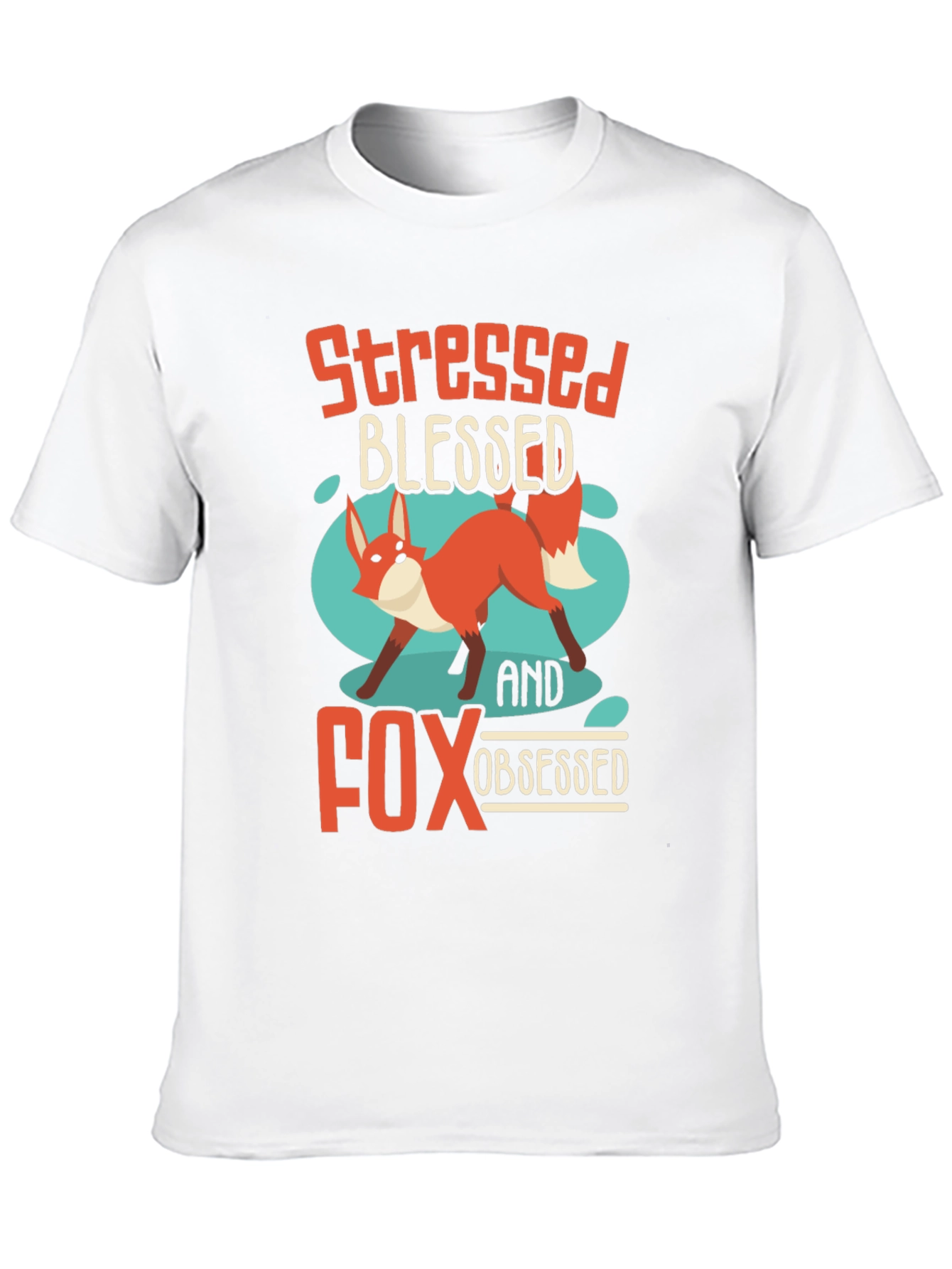 Stressed Blessed Fox Obsessed T-Shirt