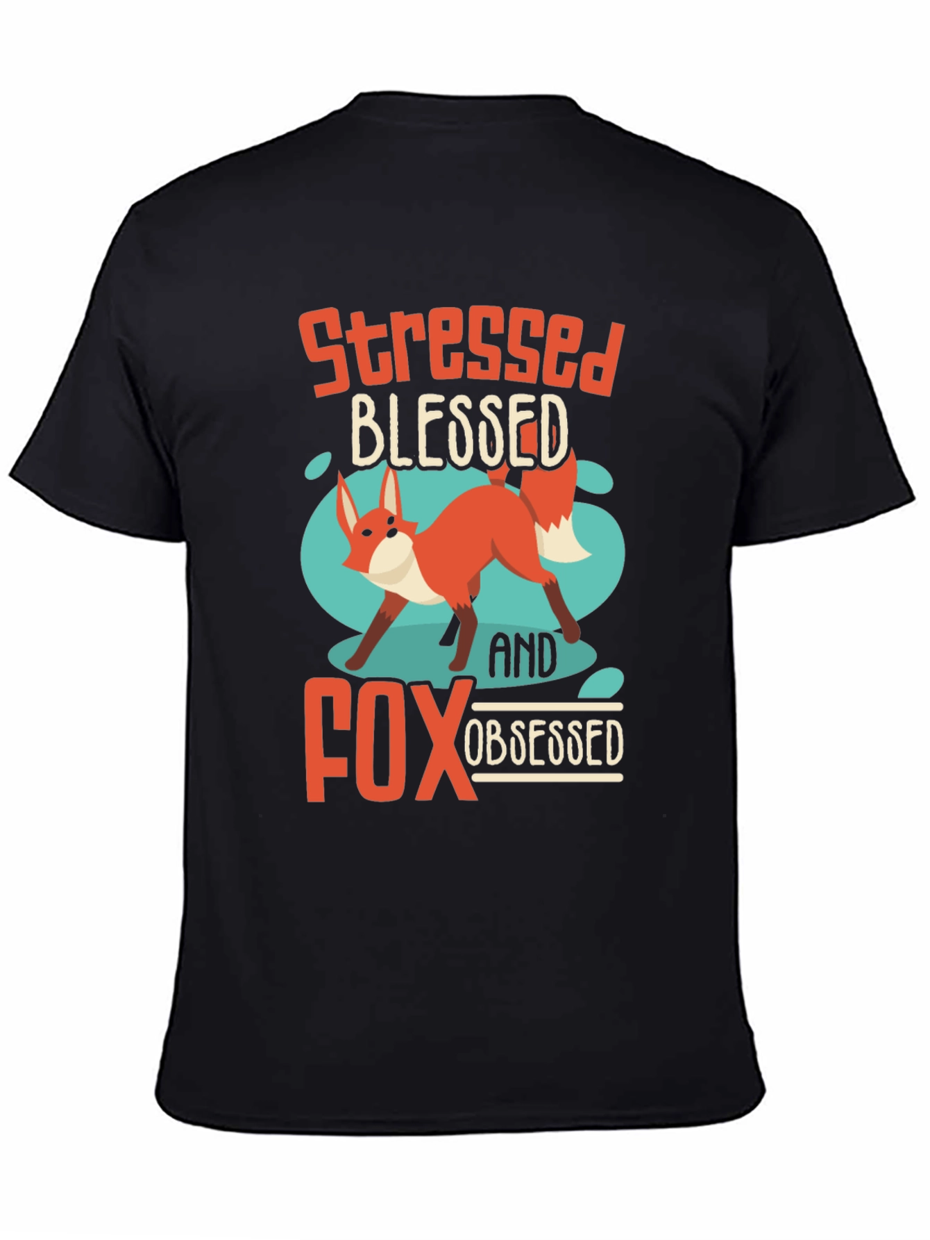 Stressed Blessed Fox Obsessed T-Shirt