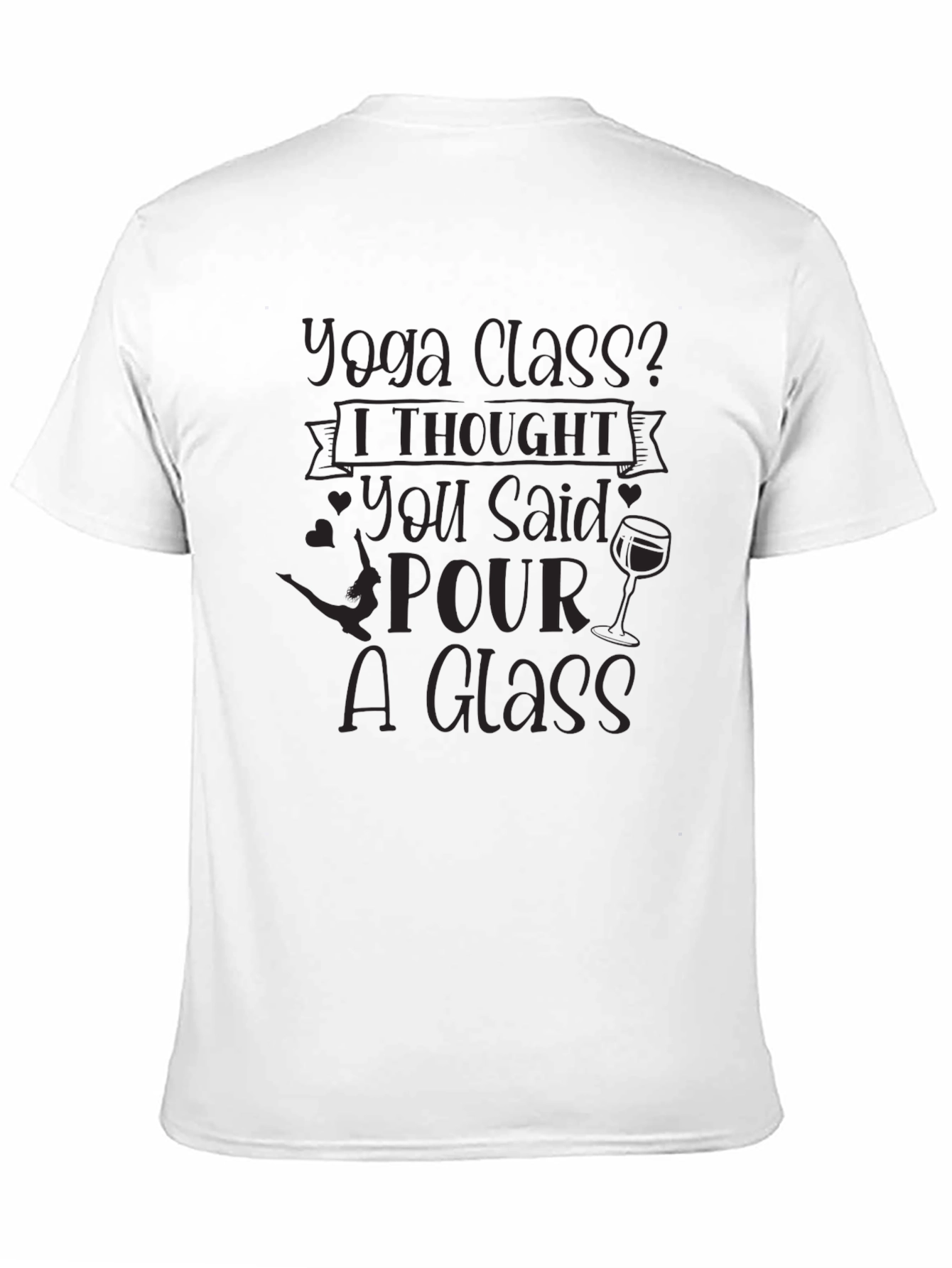 Yoga Class? Pour a Glass Tee